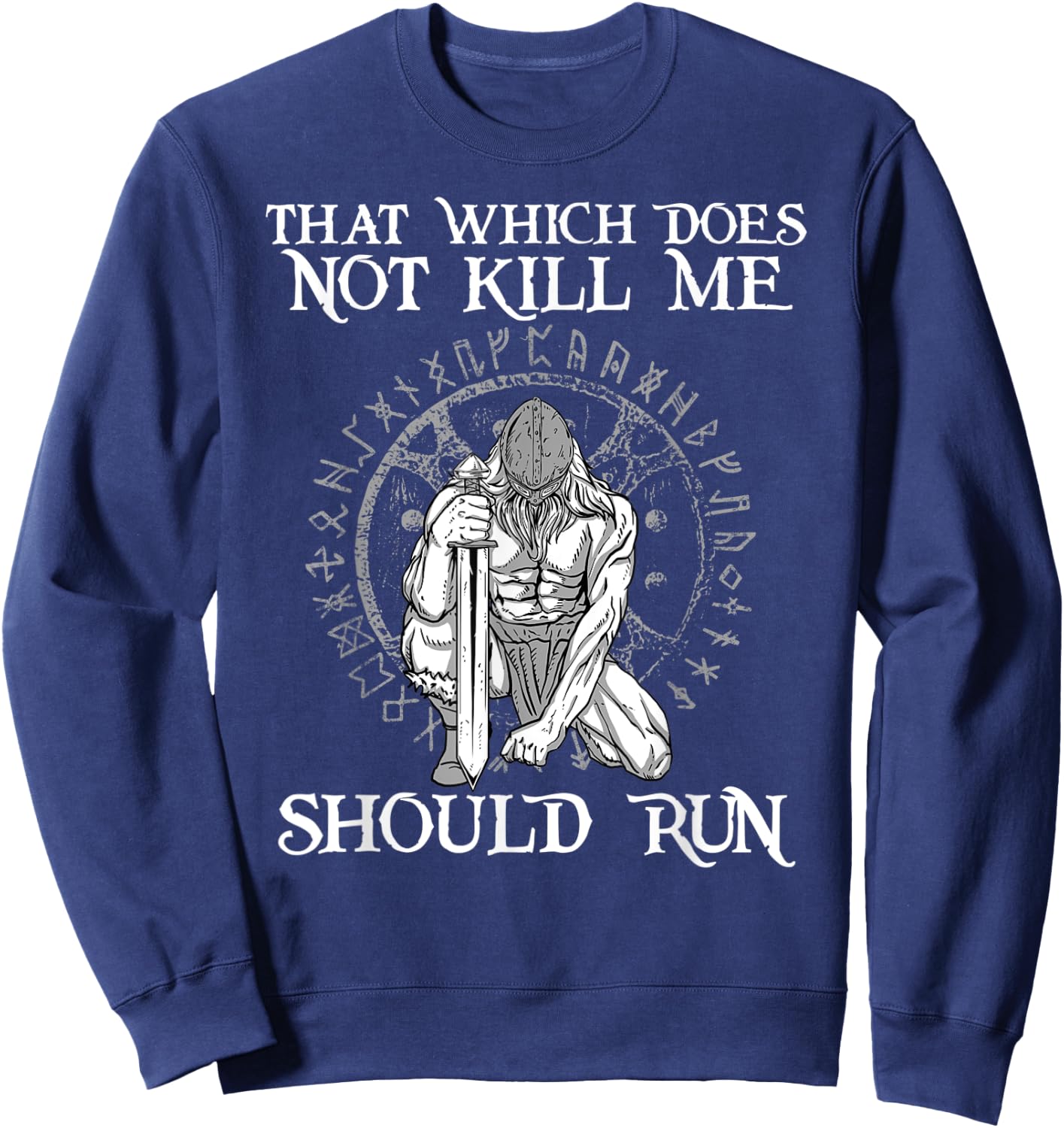 That Which does not Kill Me Should Run I Odin Wikinger Axt Sweatshirt - Sweatshirt | Navy