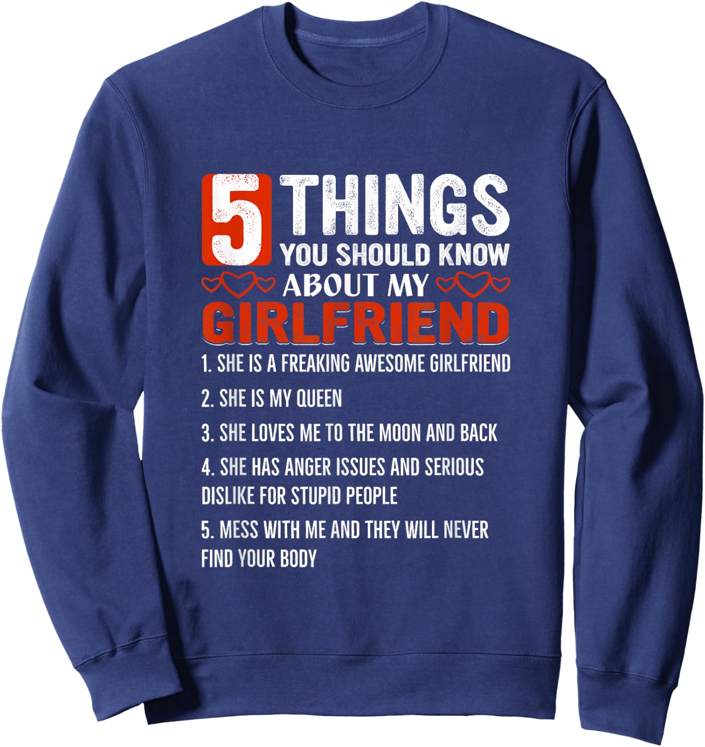 5 Things You Should Know About My Girlfriend Sweatshirt - Sweatshirt | Navy