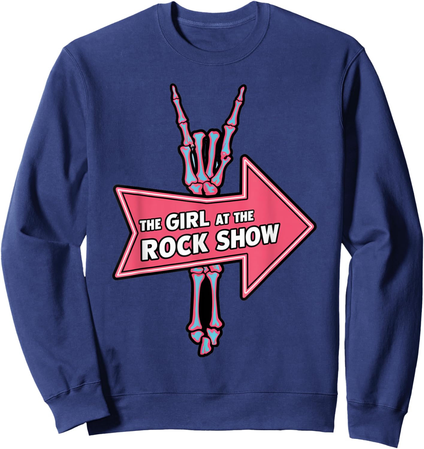 I Am The Girl At The Rock Show Classic Sweatshirt - Sweatshirt | Navy