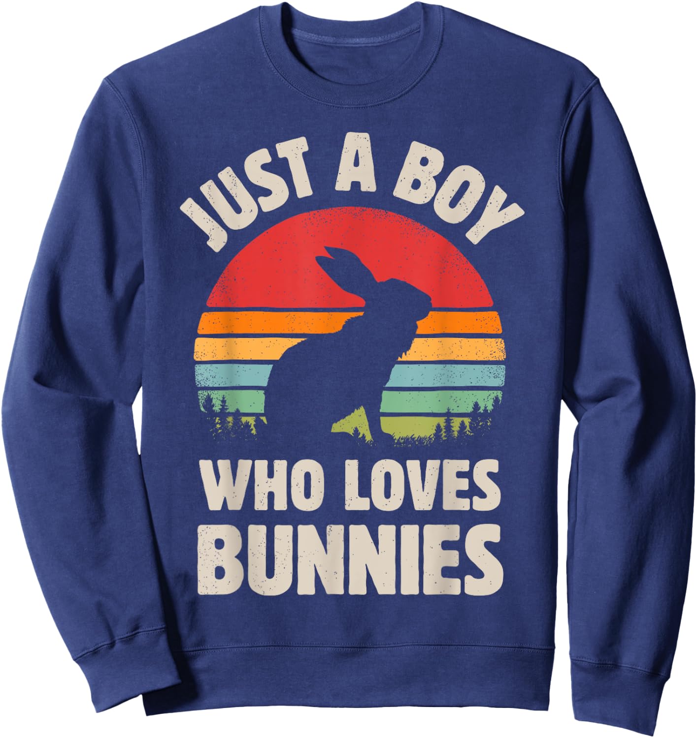 Bunny Just A Boy Who Loves Bunnies Men Retro Vintage Sunset Sweatshirt - Sweatshirt | Navy