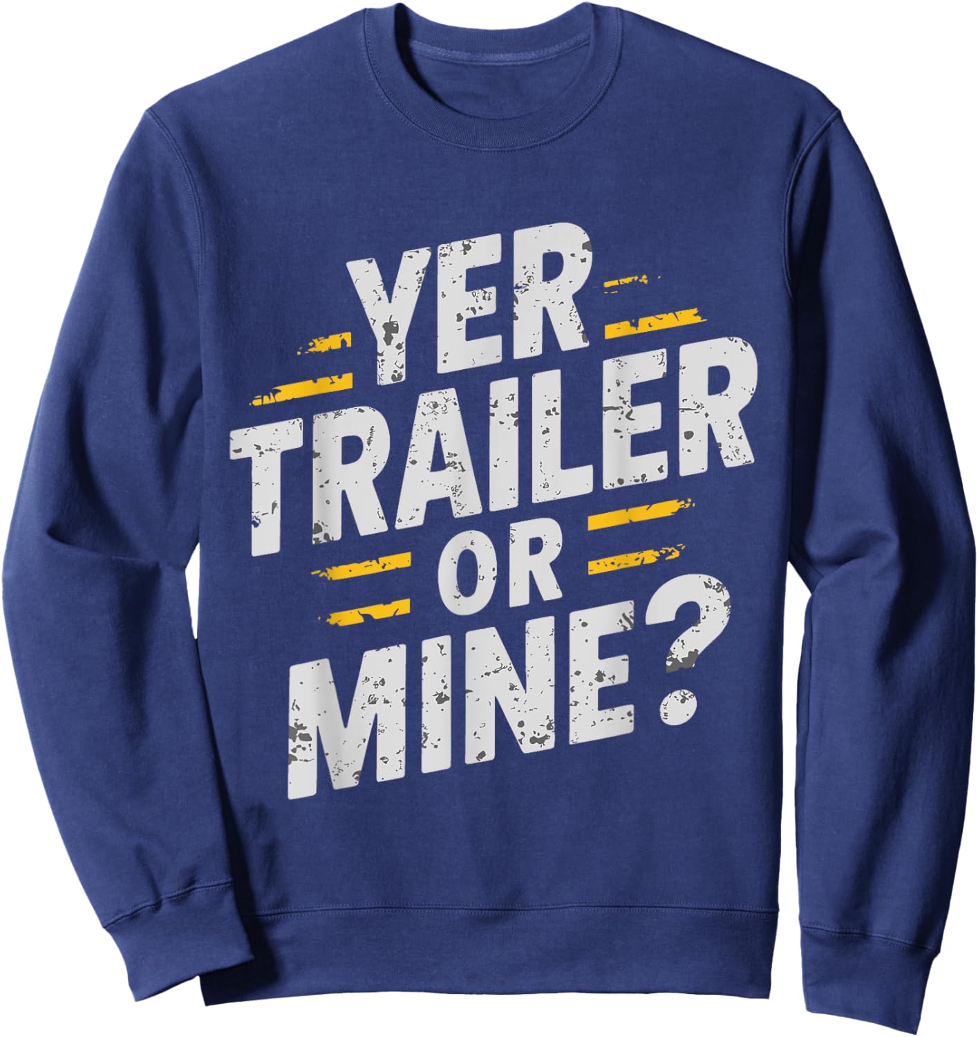 Redneck Trailer White Trash Party Attire Hillbilly Costume Sweatshirt - Sweatshirt | Navy