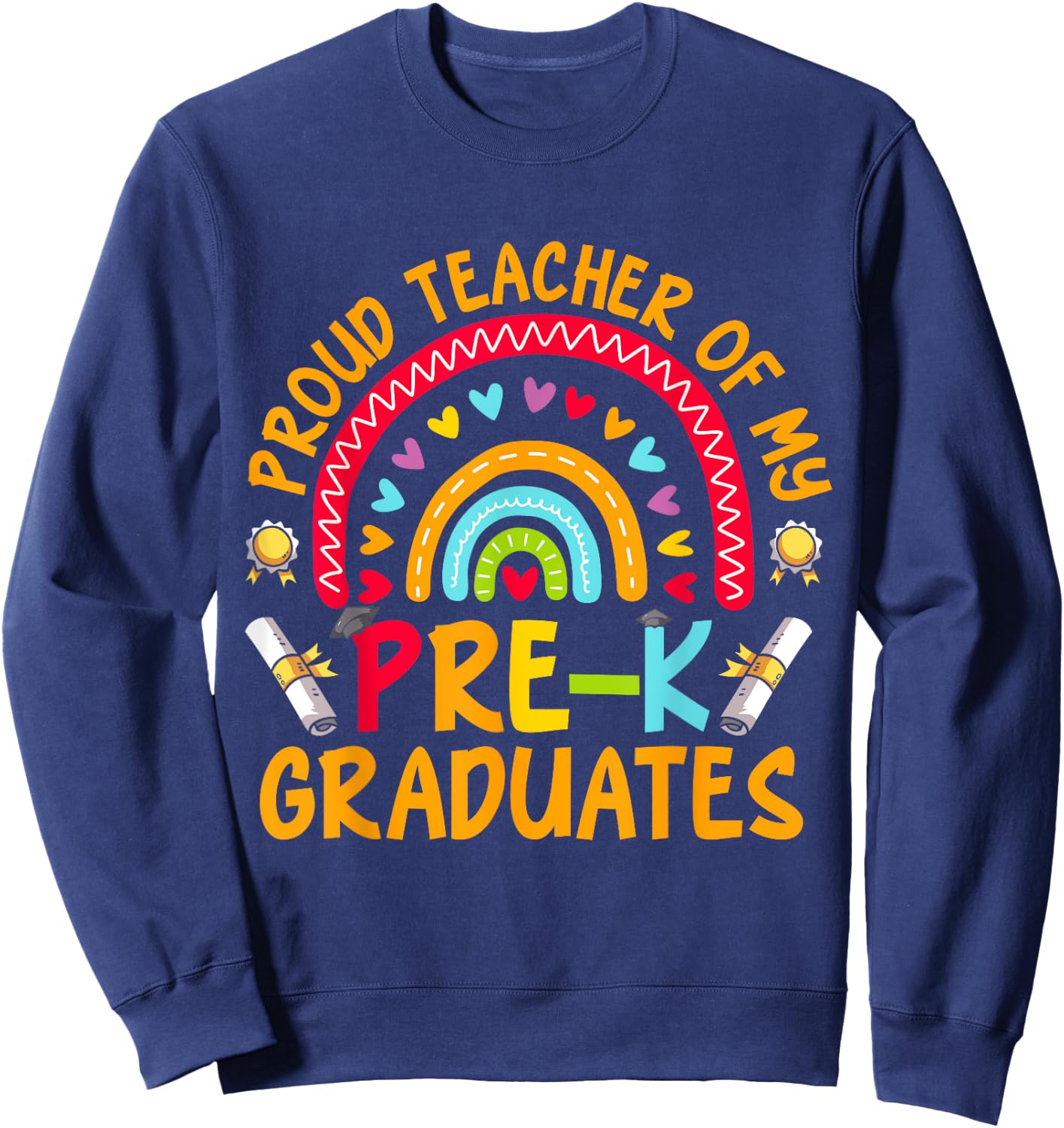 Teacher Graduation Student Prek Teacher Pre-K Sweatshirt - Sweatshirt | Navy