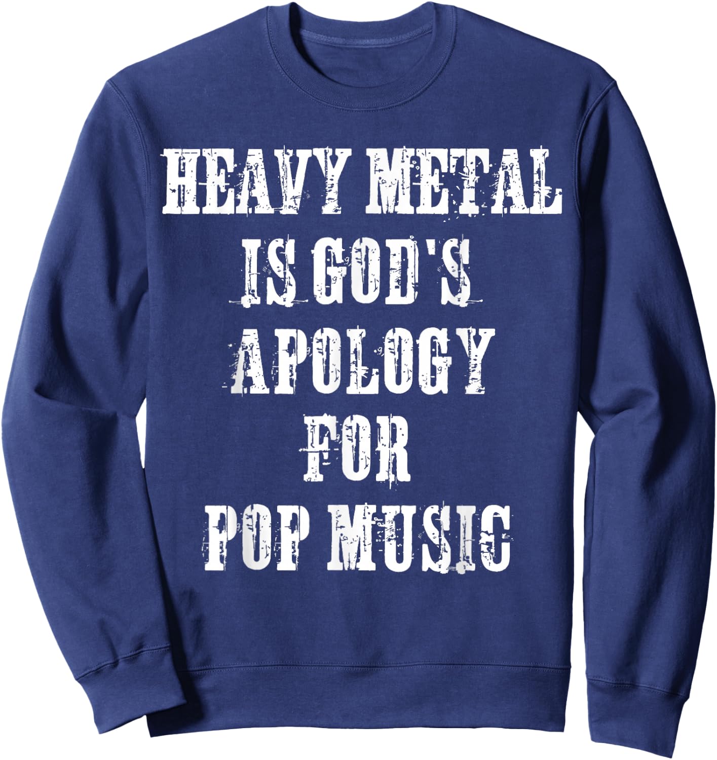 Heavy Metal Head Funny Rock Metal Fan Festival Gift Sweatshirt - Sweatshirt | Navy