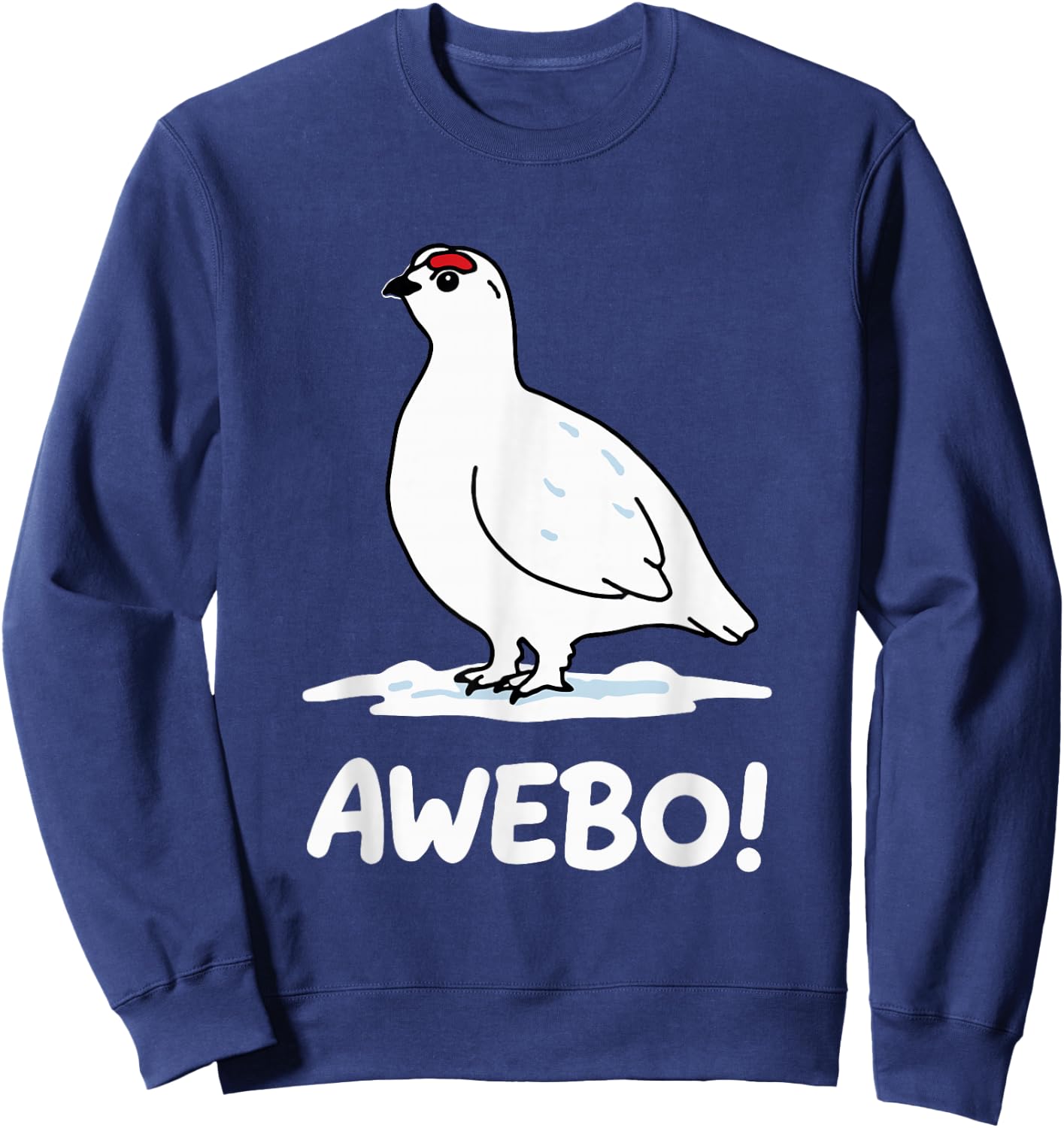 Awebo Meme Willow Ptarmigan Awebo Bird Funny Arctic Chicken Sweatshirt - Sweatshirt | Navy