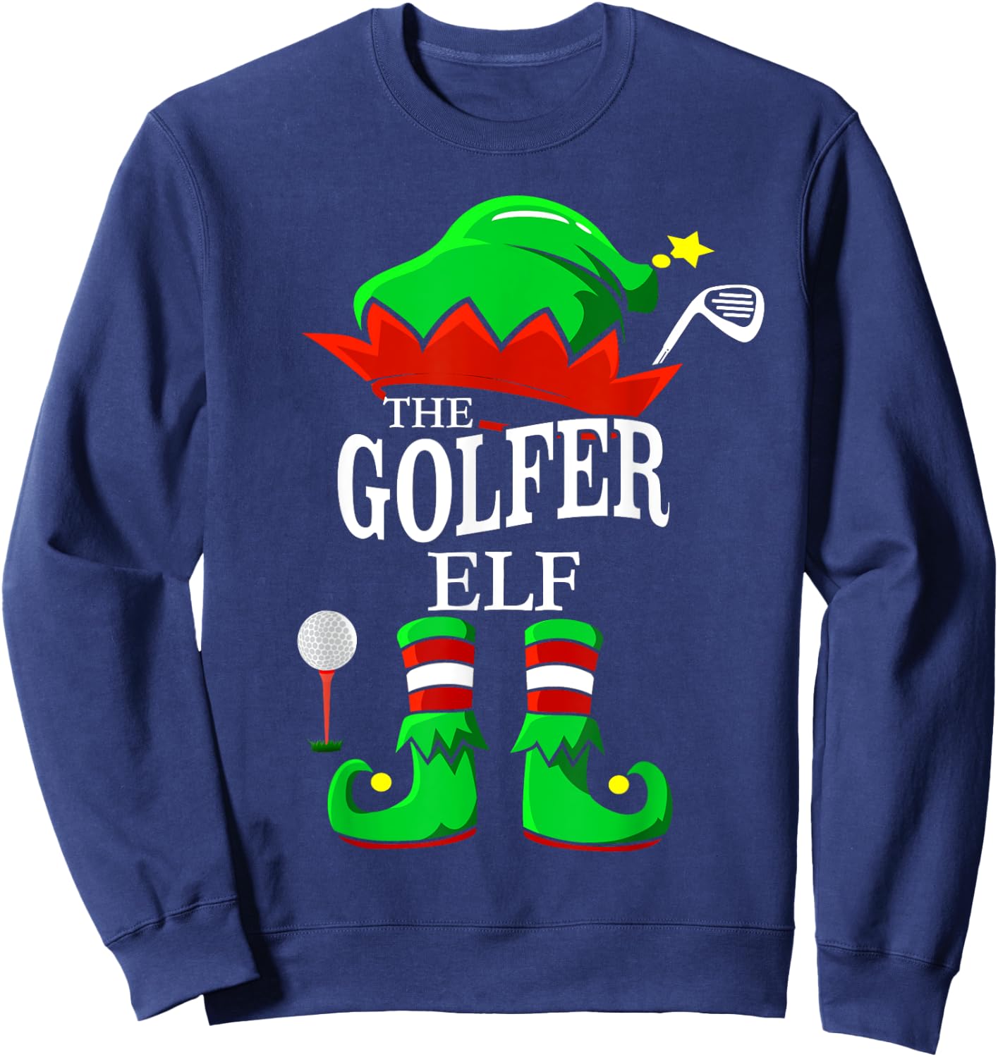 The Golfer Elf Matching Group Family Christmas Gift Funny Sweatshirt - Sweatshirt | Navy