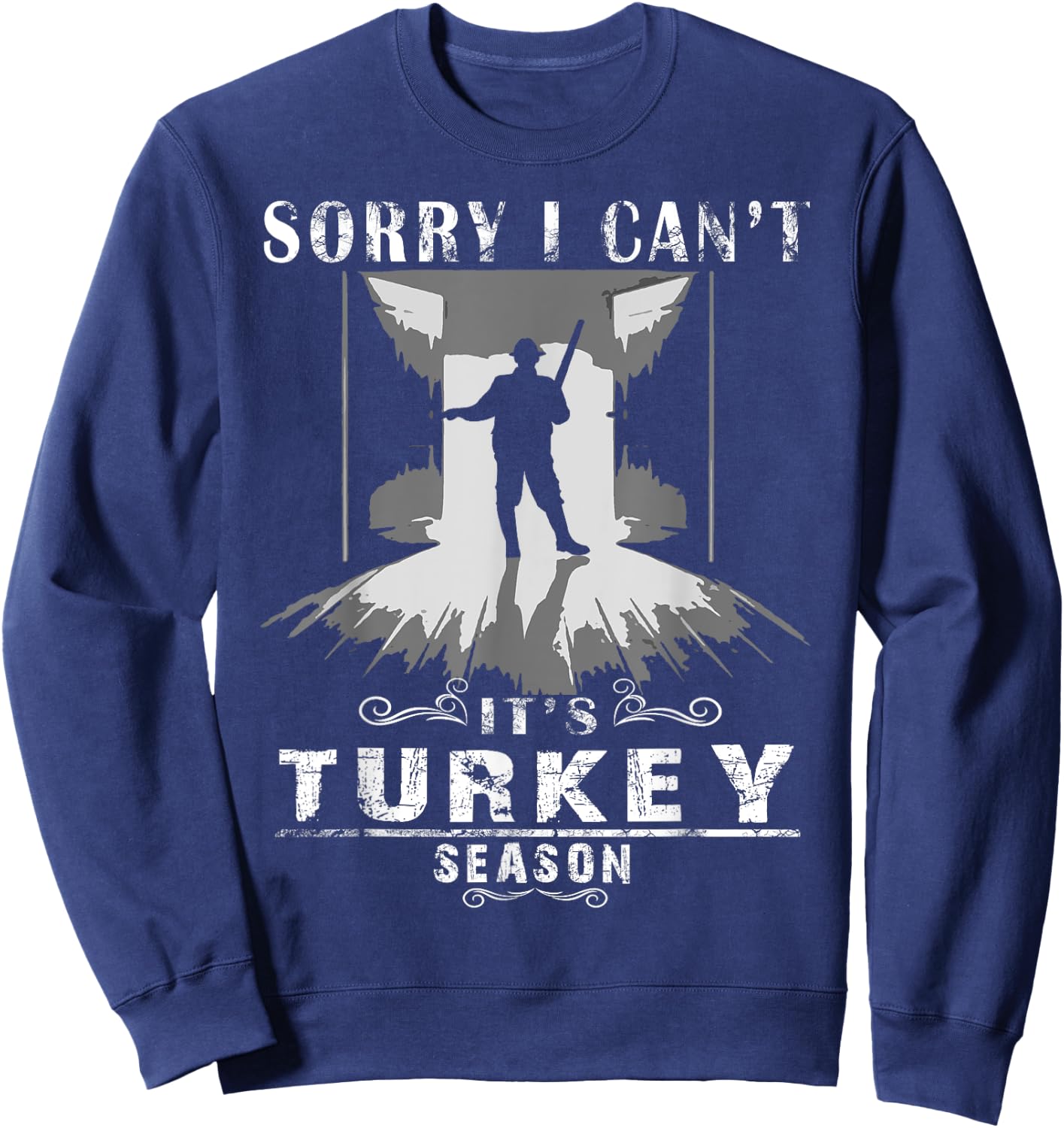 Turkey Hunting Shirt Accessories Gear Funny Bird Hunter Sweatshirt - Sweatshirt | Navy