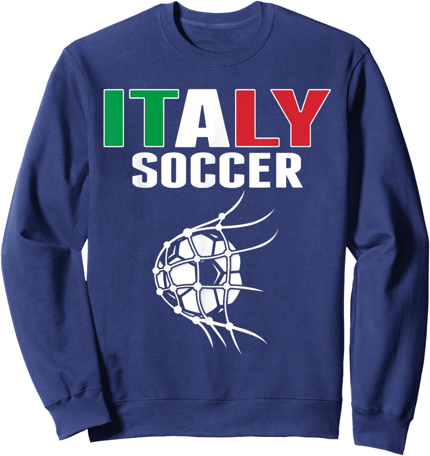 Italy Soccer Ball In Net Goal - Italian Football Supporters Sweatshirt - Sweatshirt | Navy