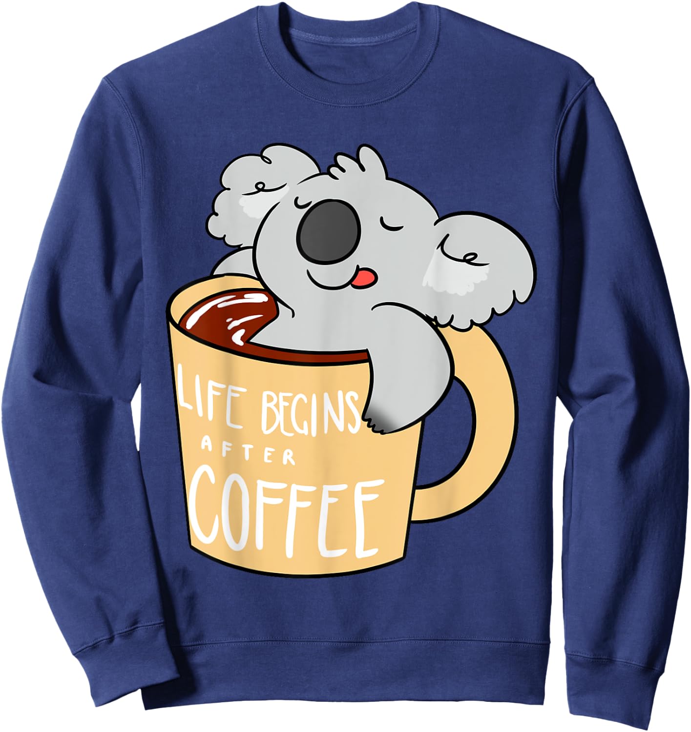 Koala Bear - Gift Koala and Coffee Lovers Sweatshirt - Sweatshirt | Navy