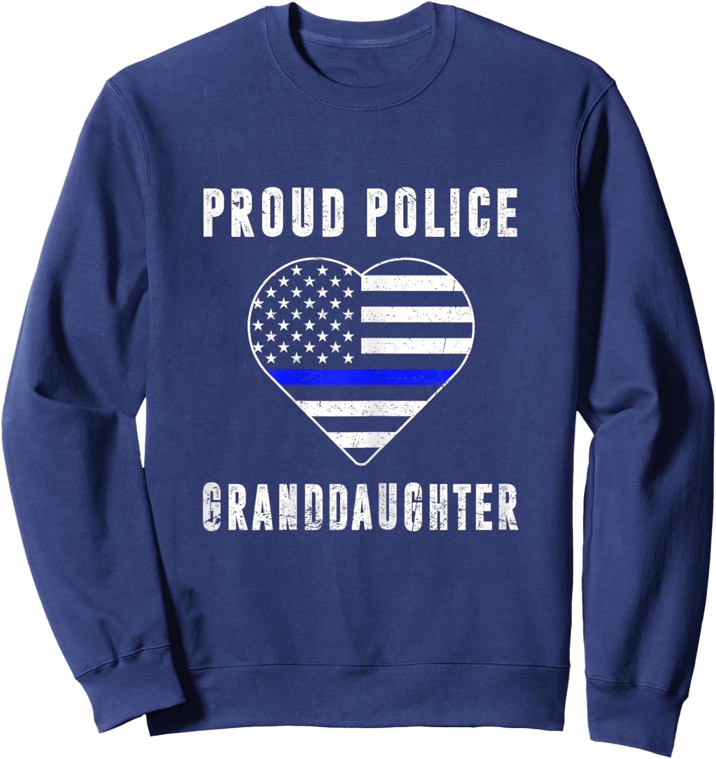 Proud Police Granddaughter Thin Blue Line Family Matching Sweatshirt - Sweatshirt | Navy