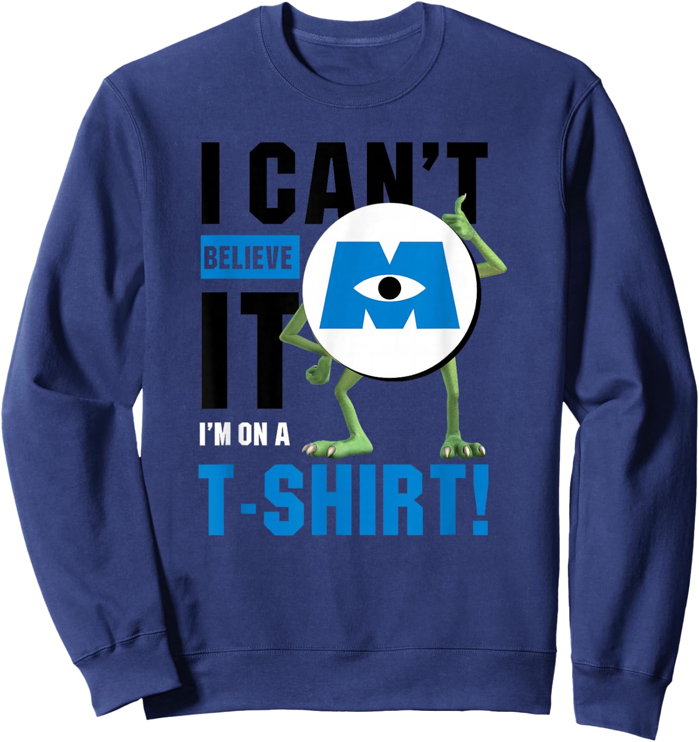 Disney Pixar Monsters, Inc. Mike I Can't Believe It! Sweatshirt - Sweatshirt | Navy