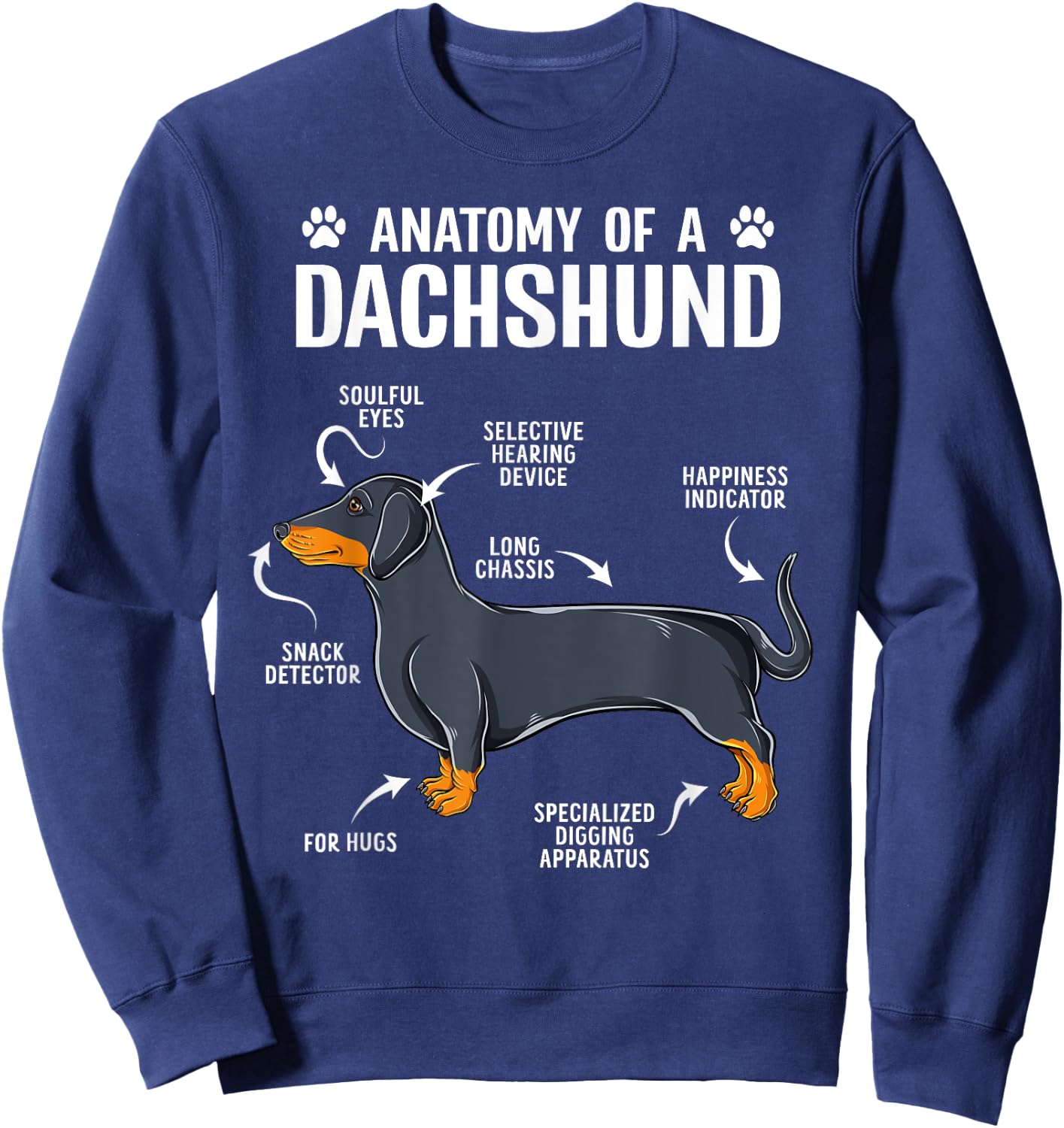 Anatomy Of A Dachshund Funny Doxie Dog Puppy Women Girls Kids Sweatshirt - Sweatshirt | Navy