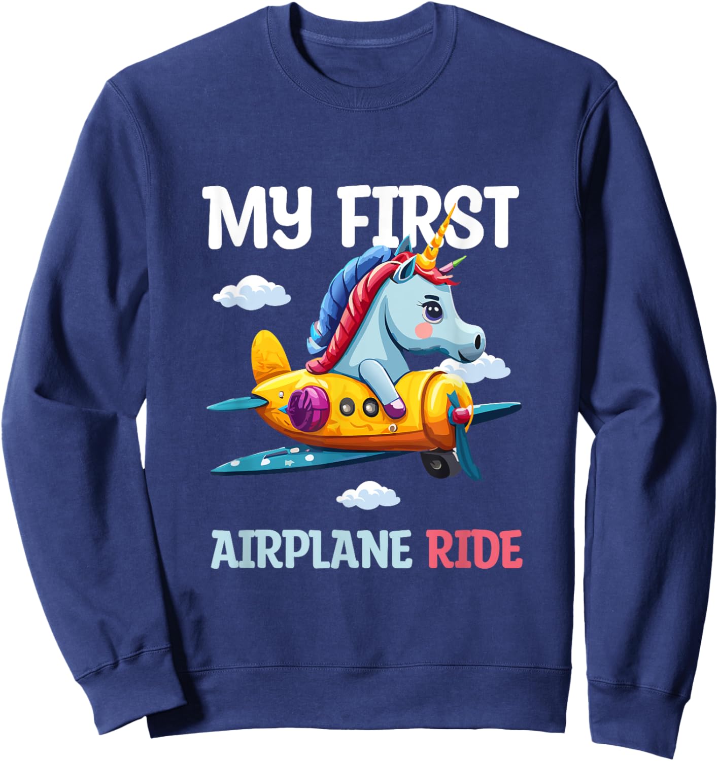 My first plane ride my 1st flight airplane kids Unicorn Sweatshirt - Sweatshirt | Navy