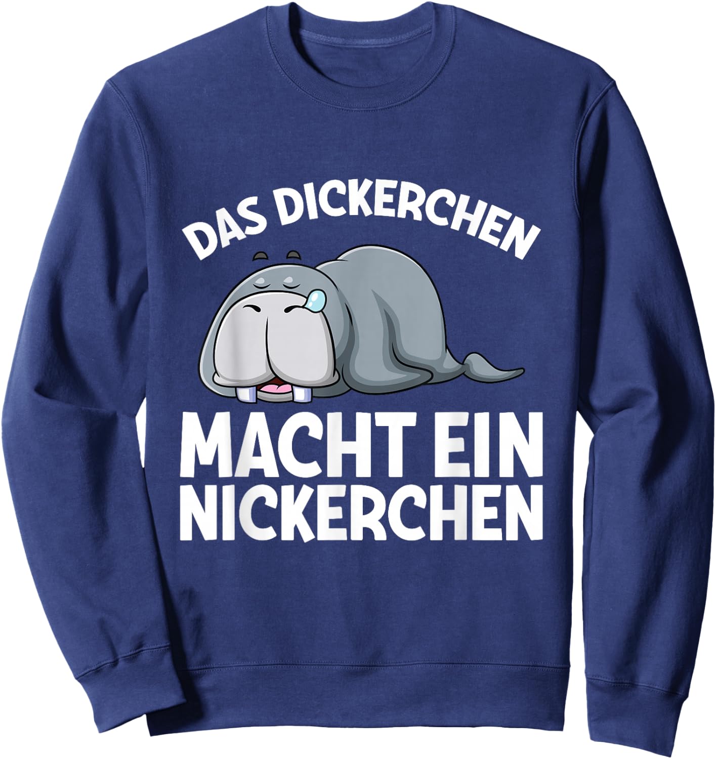 Das Dickerchen Macht Ein Nickerchen Walross Pyjama Schlaf Sweatshirt - Sweatshirt | Navy