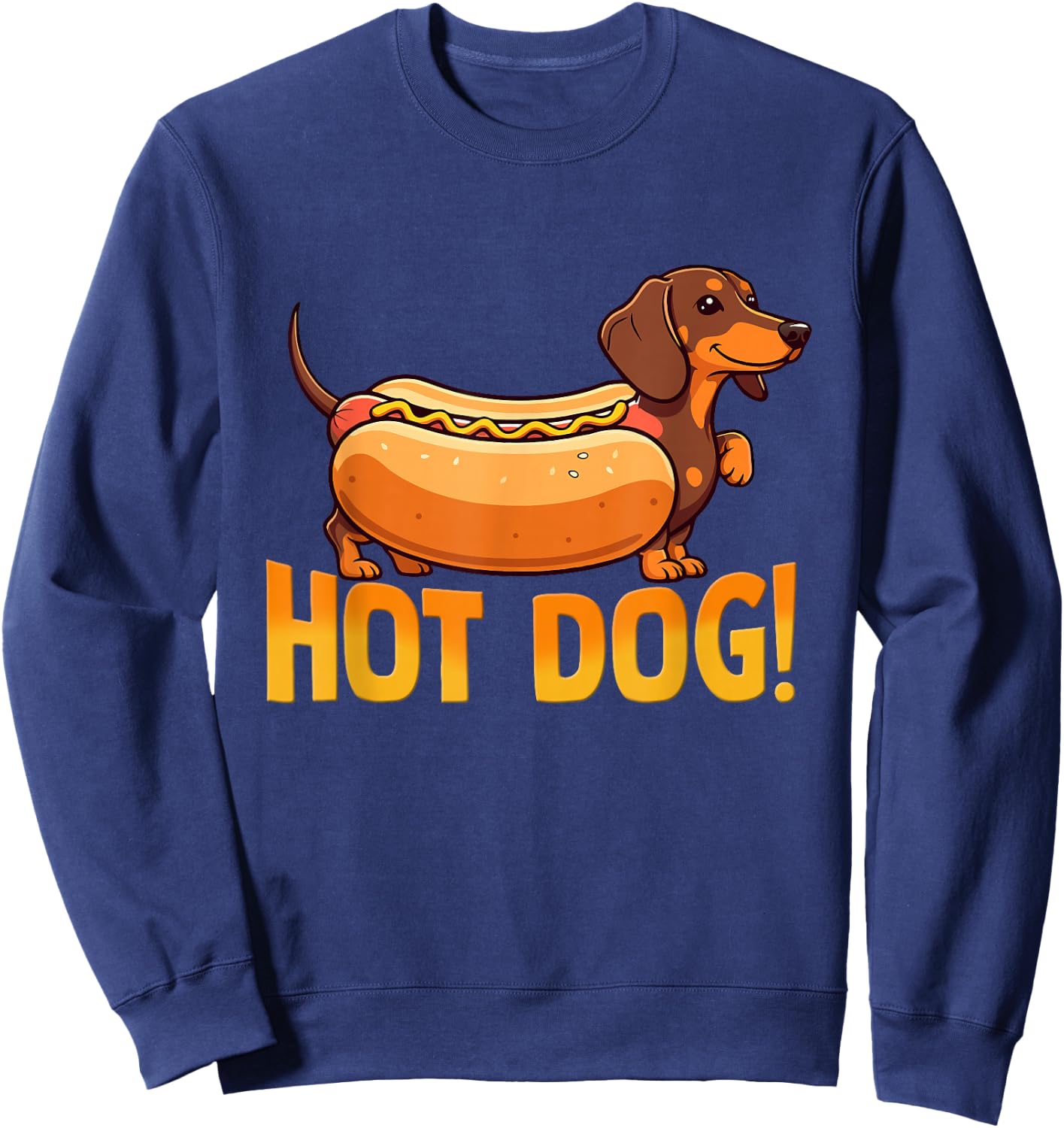 Hot Dog! Dachshund Hot Dog Sweatshirt - Sweatshirt | Navy