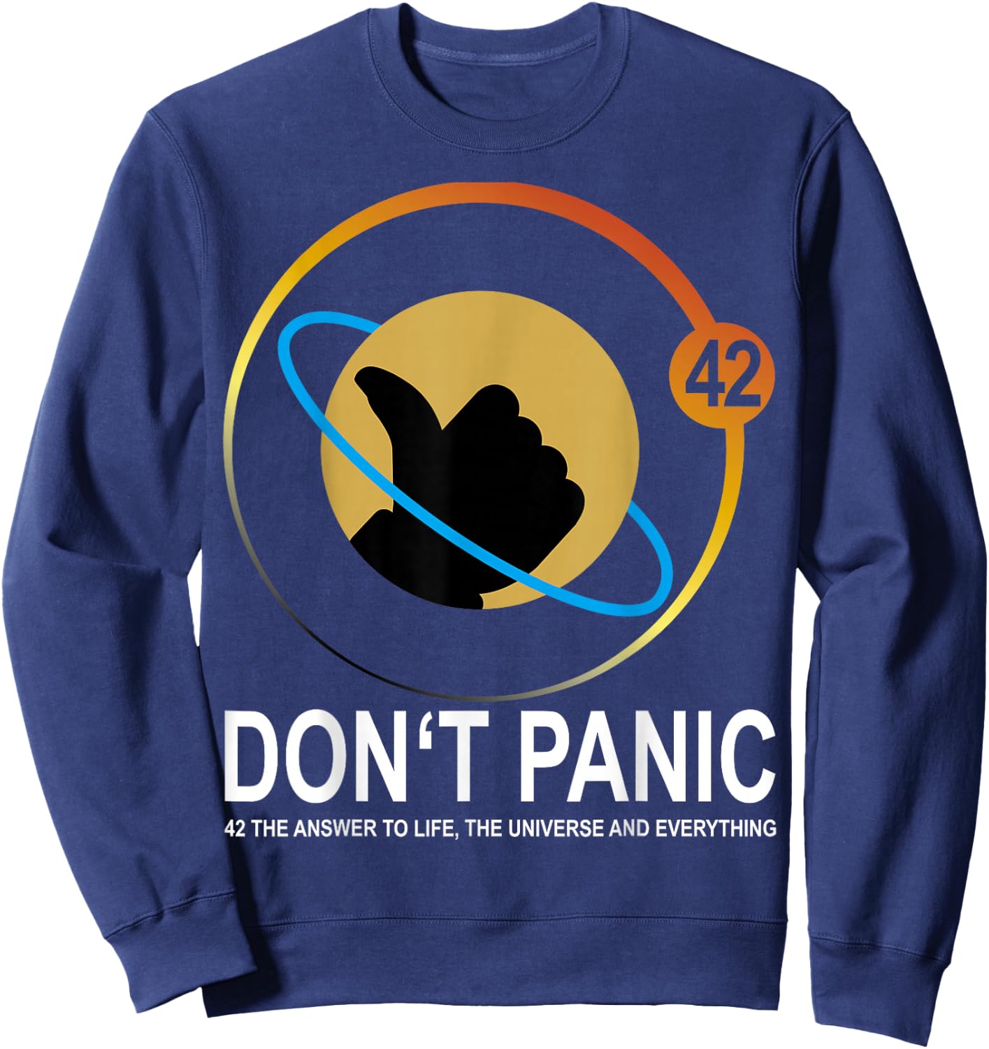 4.2 Die Antwort auf das Leben, das Universum und alles Sweatshirt - Sweatshirt | Navy