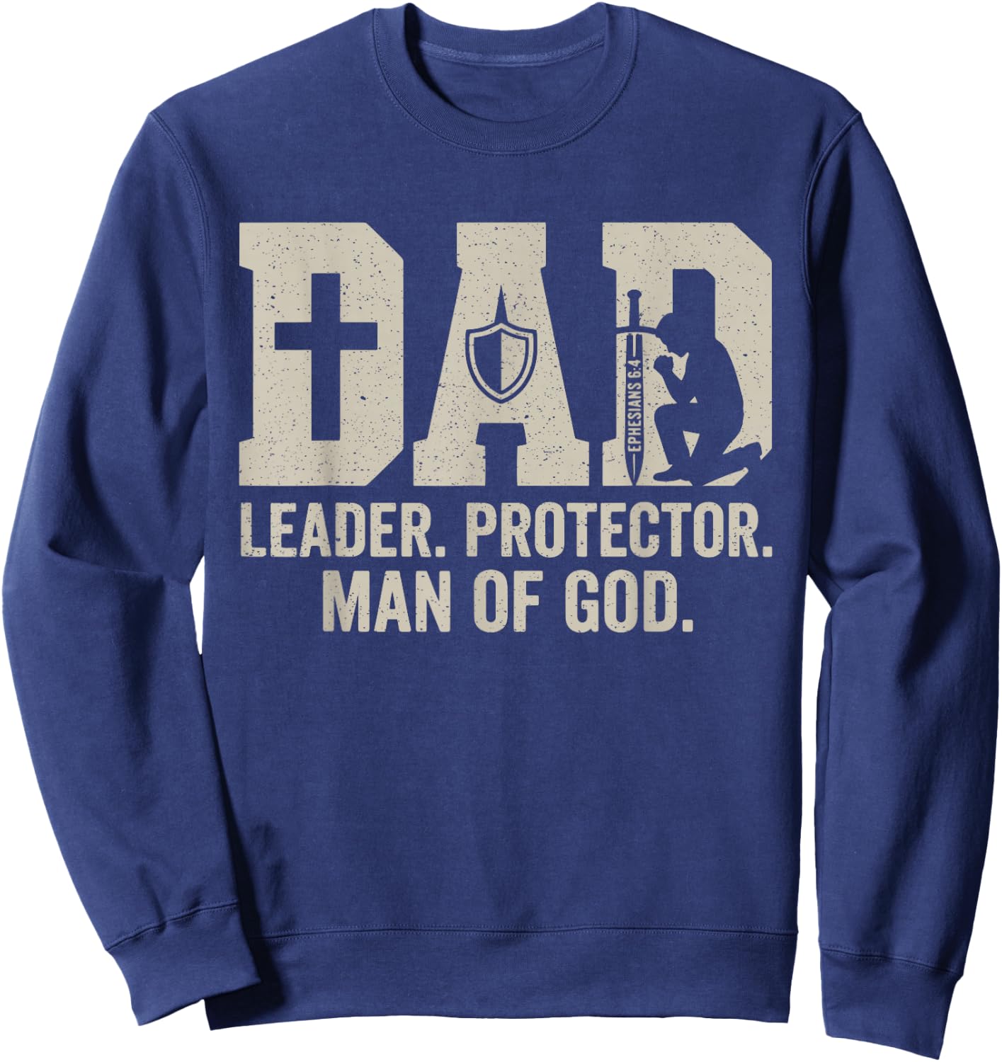 Man of God Husband Dad Christian Dad Fathers Day Birthday Sweatshirt - Sweatshirt | Navy