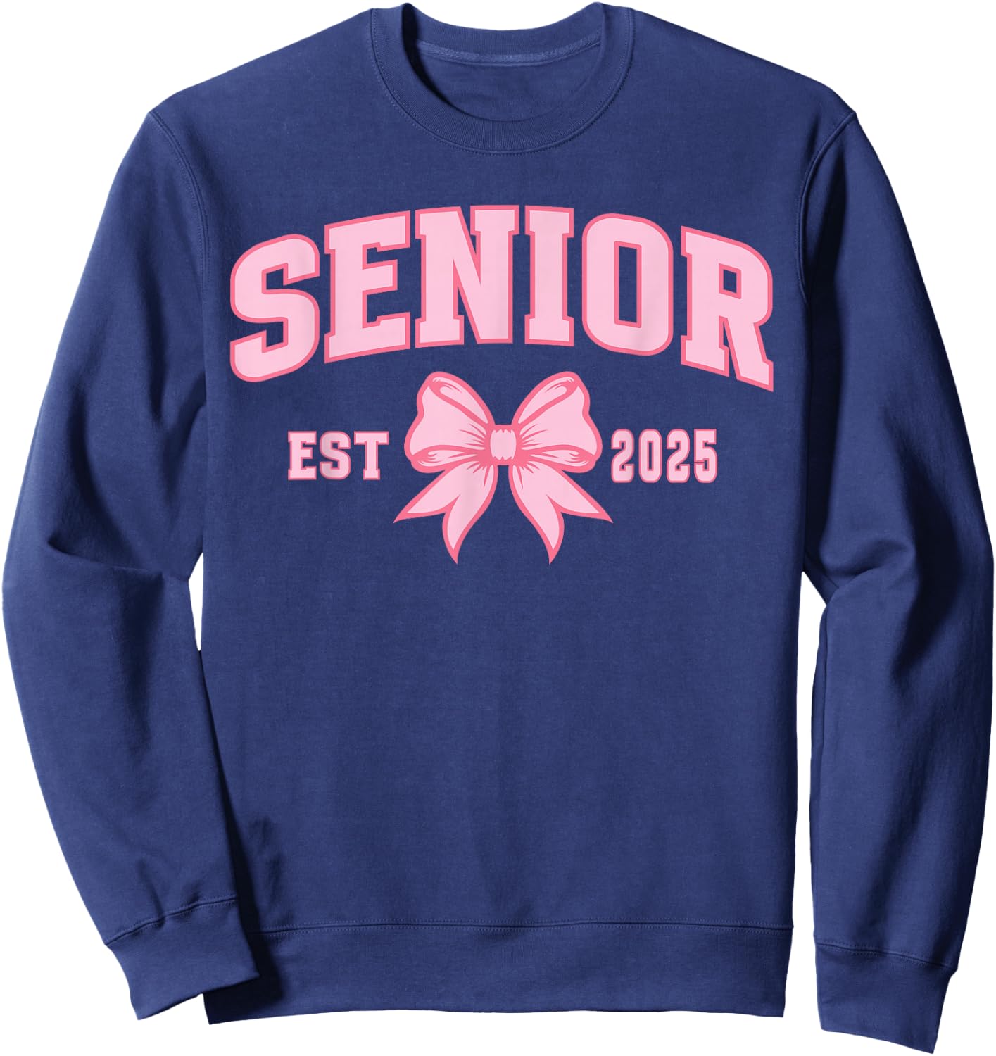 Senior 2025 Coquette Bow High School Graduate Class of 2025 Sweatshirt - Sweatshirt | Navy