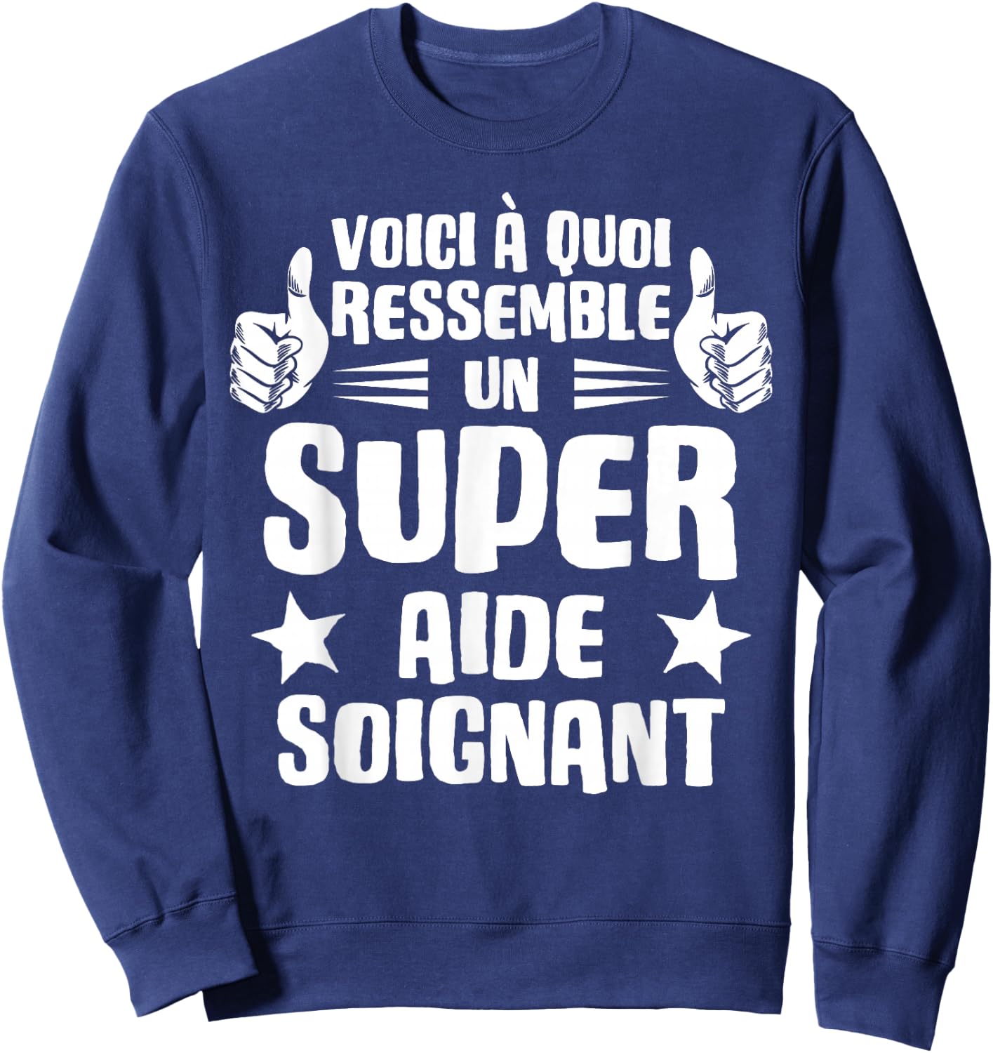 Here's What a Super Caregiver Looks Like, Black Sweatshirt - Sweatshirt | Navy