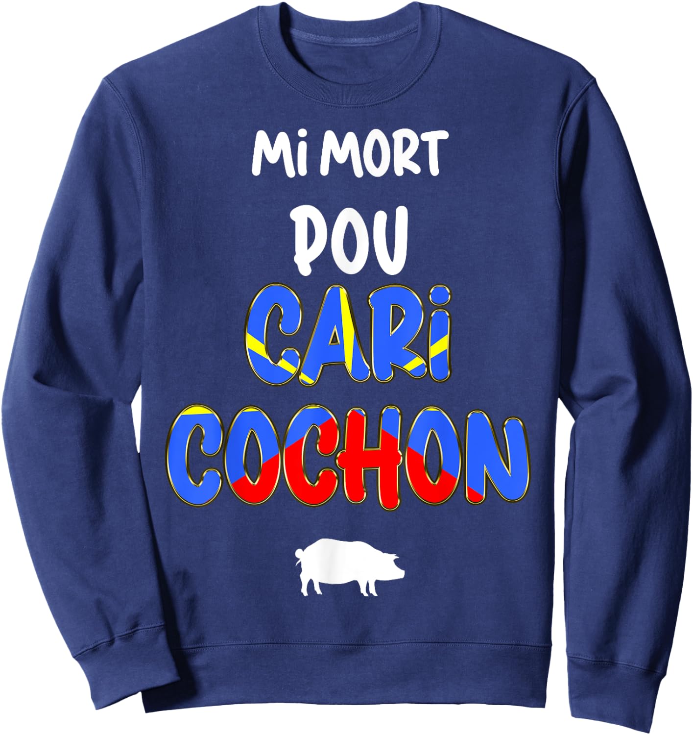 Flag Reunion Island Kitchen Tradition Creole Curry Pig Sweatshirt - Sweatshirt | Navy