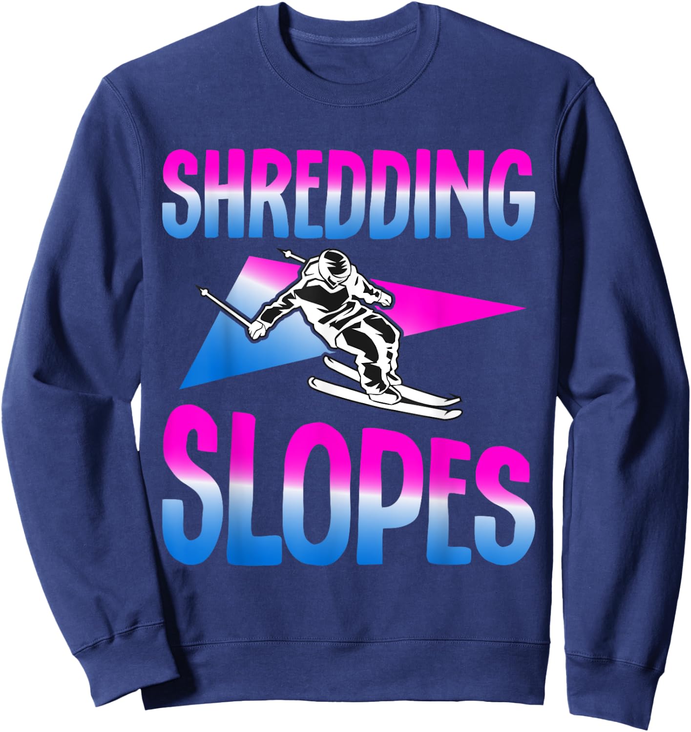 Shredding Slopes 90s 80s Skiing Outfit Retro Ski Sweatshirt - Sweatshirt | Navy