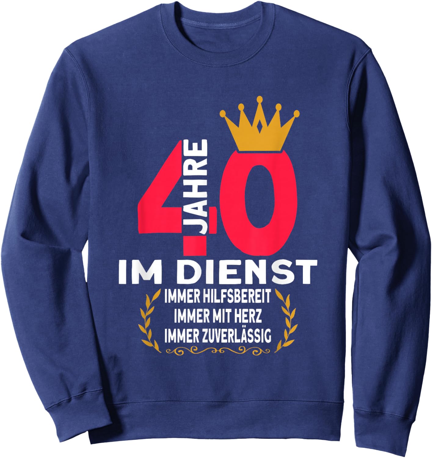 40 Years Service Anniversary Company Anniversary Work Anniversary , black, s Sweatshirt - Sweatshirt | Navy
