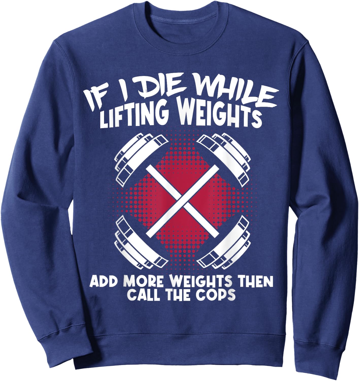 Shhh I'm Doing Math Weight Lifting Gym Lover Motivation Sweatshirt - Sweatshirt | Navy