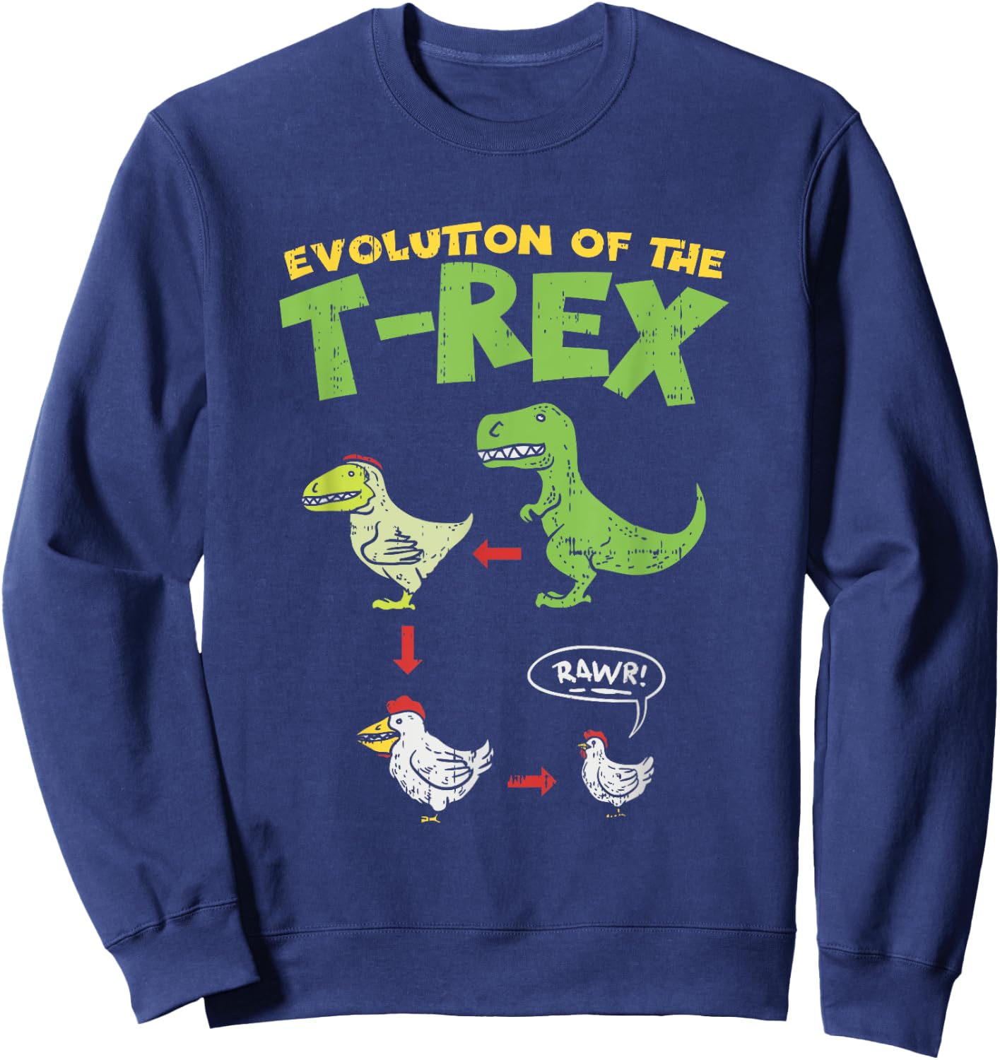 Funny Chick T-Rex Dino Chicken Farmer Gift Sweatshirt - Sweatshirt | Navy