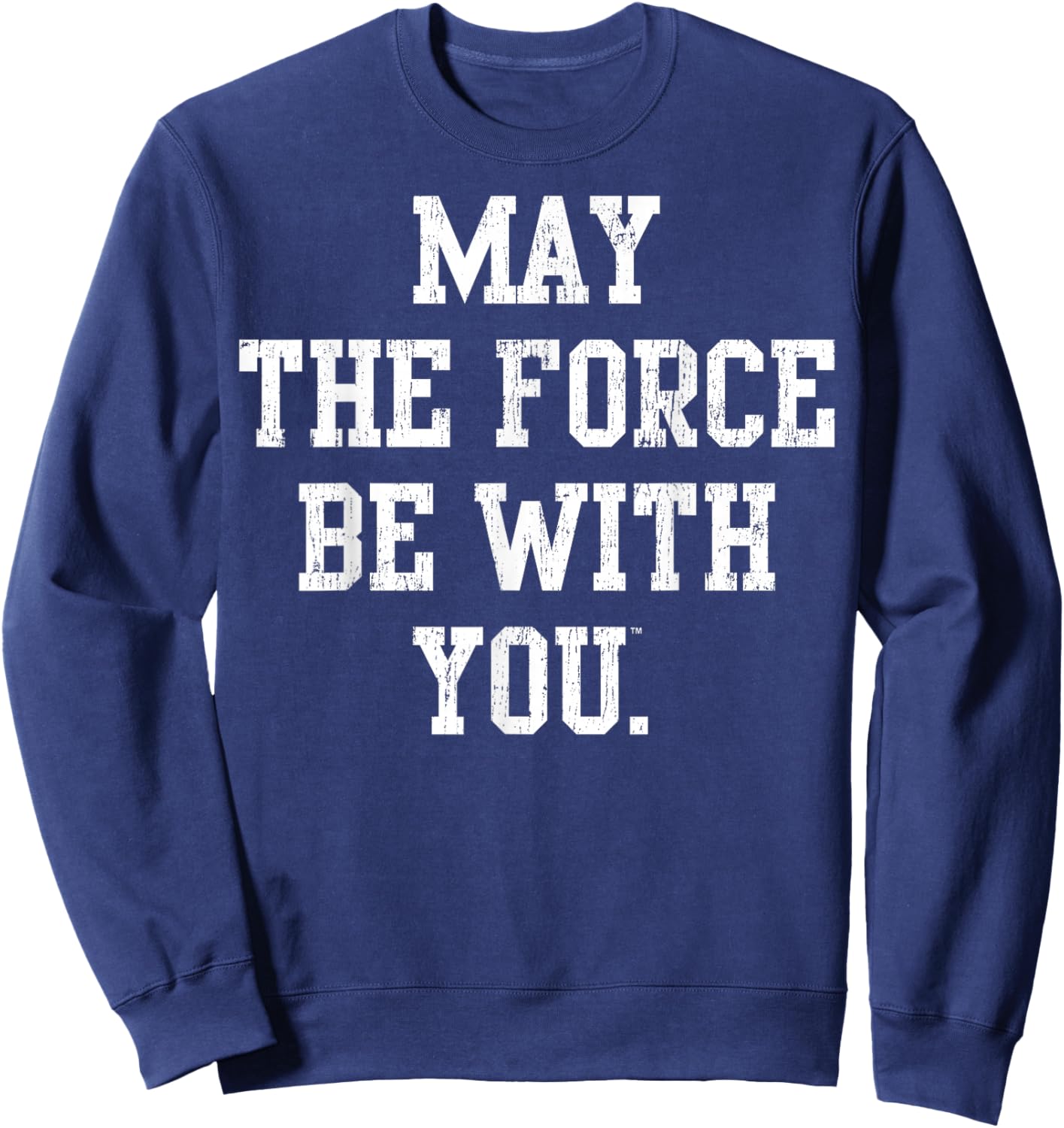 Star Wars May The Force Be With You Collegiate Sweatshirt - Sweatshirt | Navy