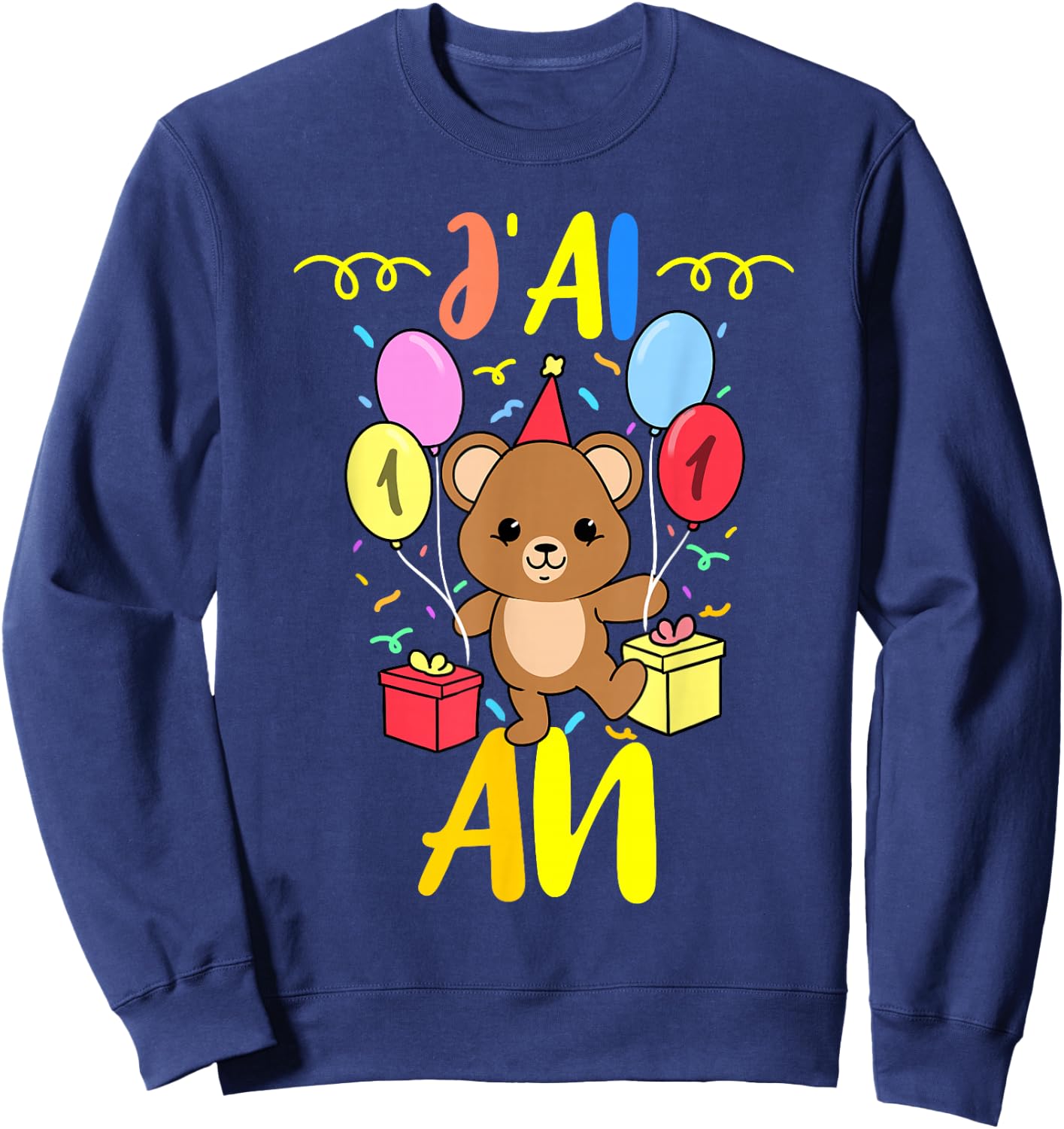 J'ai 1 An 1e Ours en peluche Anniversaire , Black, S Sweatshirt - Sweatshirt | Navy