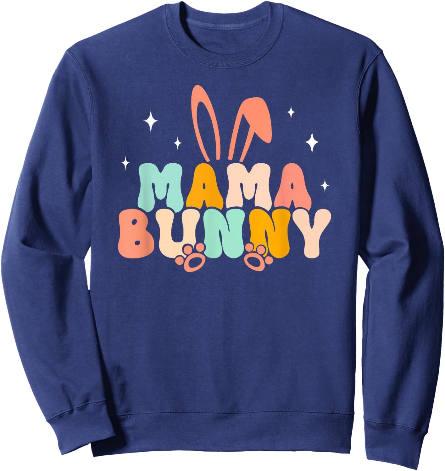 Mama Bunny Mom Rabbit Owner Bunny Mother Rabbit Mama Sweatshirt - Sweatshirt | Navy