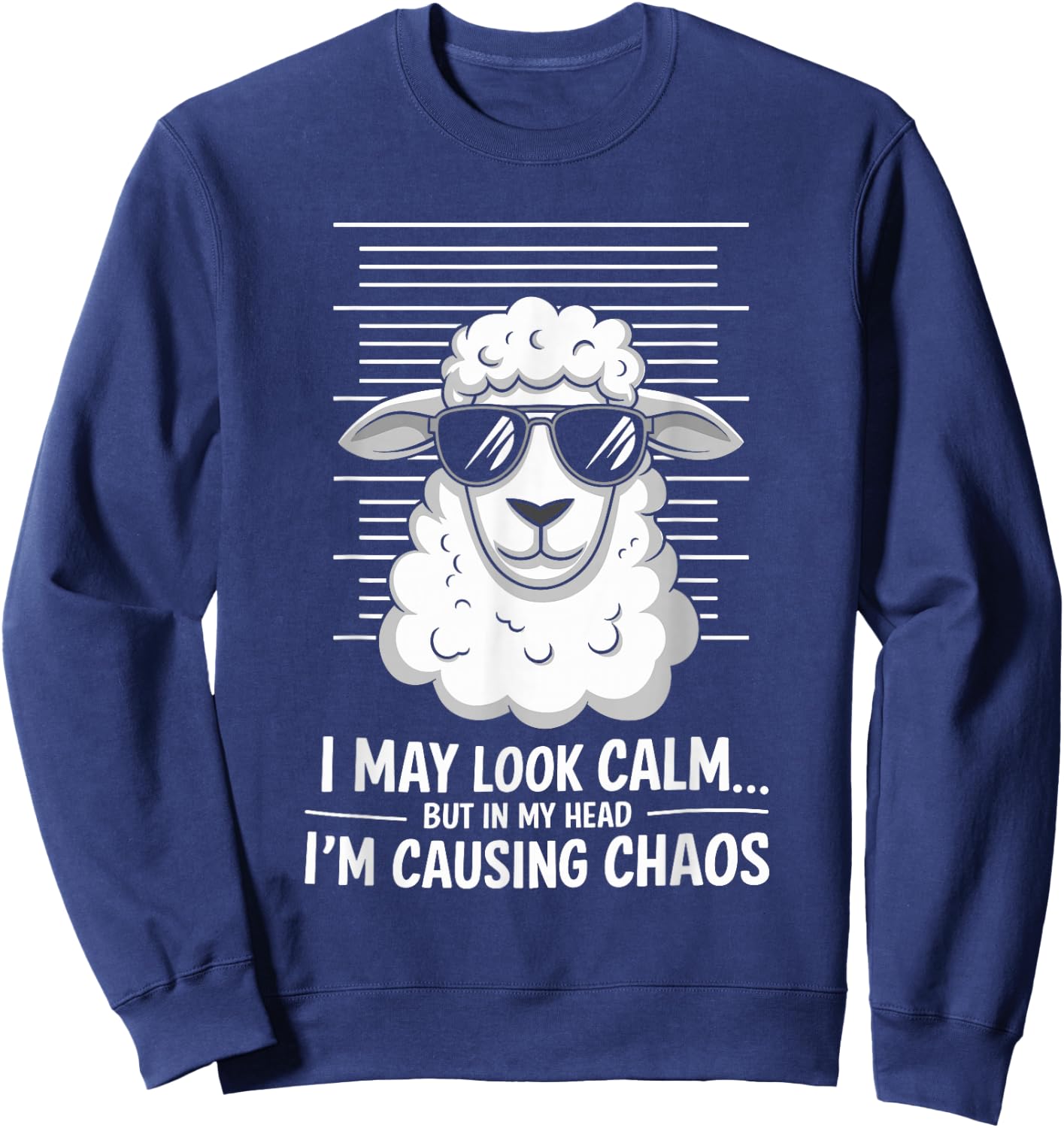 I May Look Calm but in My Head Funny Sheep Sweatshirt - Sweatshirt | Navy