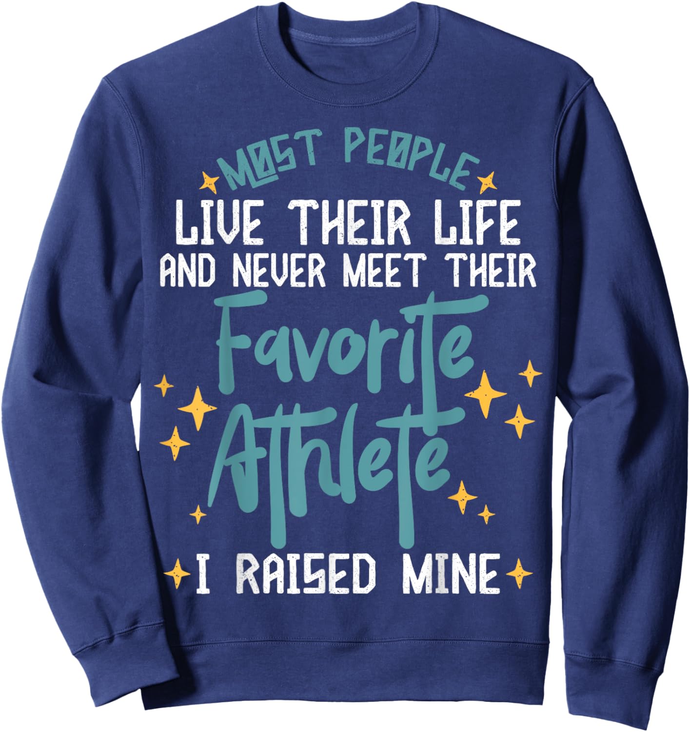 I Raised My Favorite Athlete Sports Parents Design Mom Dad Sweatshirt - Sweatshirt | Navy