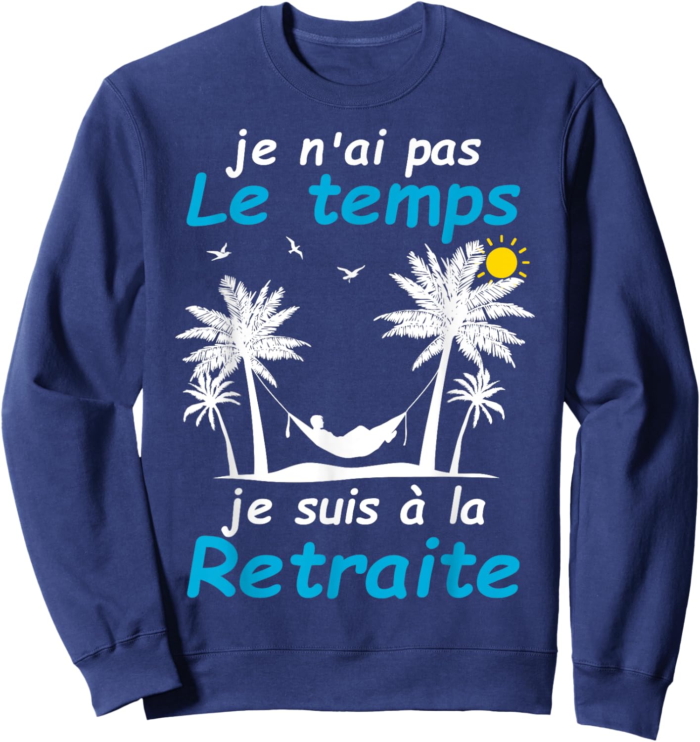 Retirement Gift Women Funny Retirement , Black, S Sweatshirt - Sweatshirt | Navy