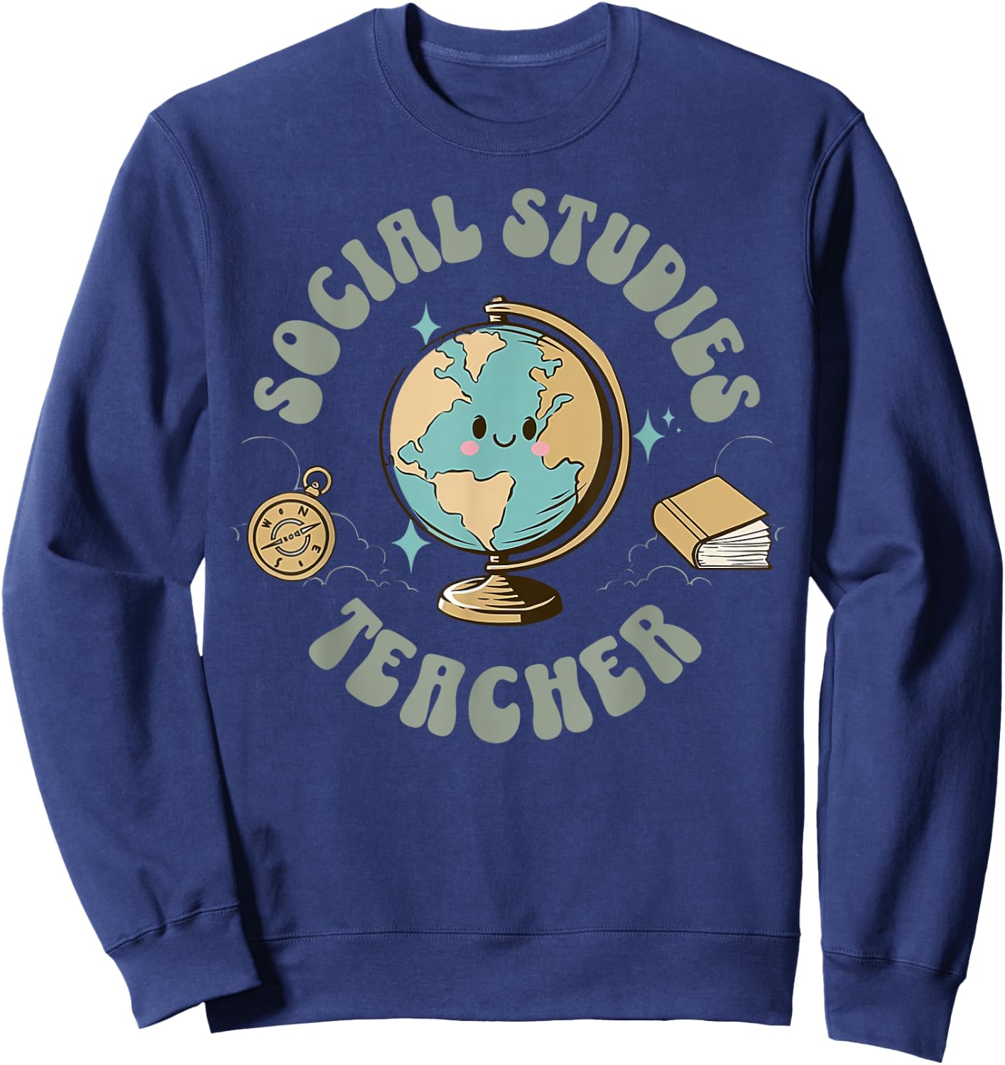 Retro Social Studies Teacher Earth Globe History Teacher Sweatshirt - Sweatshirt | Navy