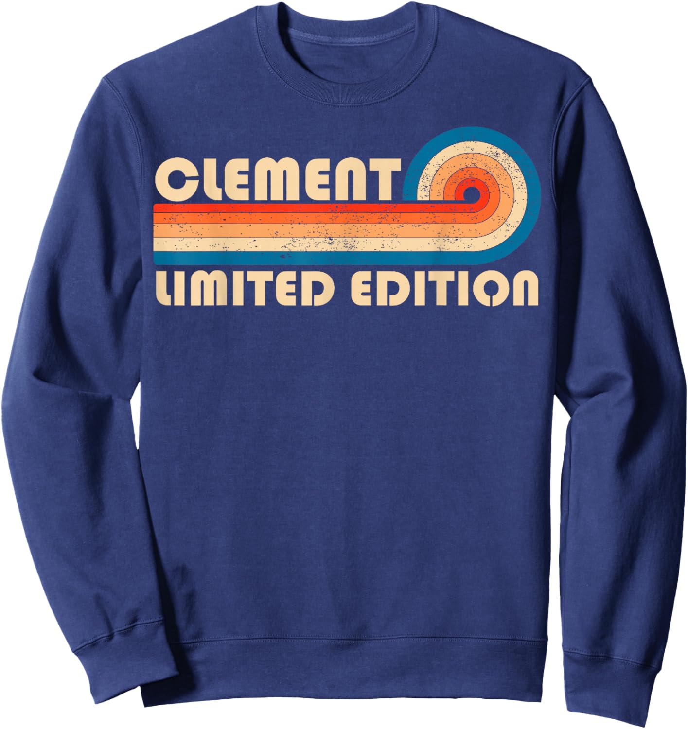 CLEMENT Surname Retro Vintage 80s 90s Birthday Reunion Sweatshirt - Sweatshirt | Navy