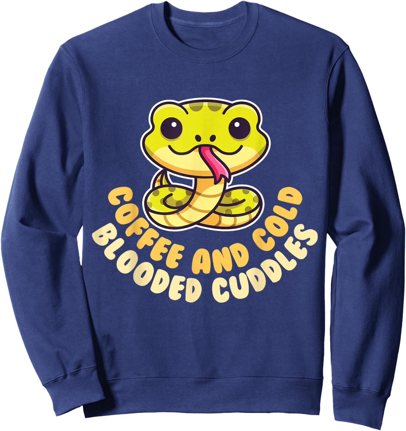 Cute Snake Coffee and Cold Blooded Cuddles Reptile Sweatshirt - Sweatshirt | Navy