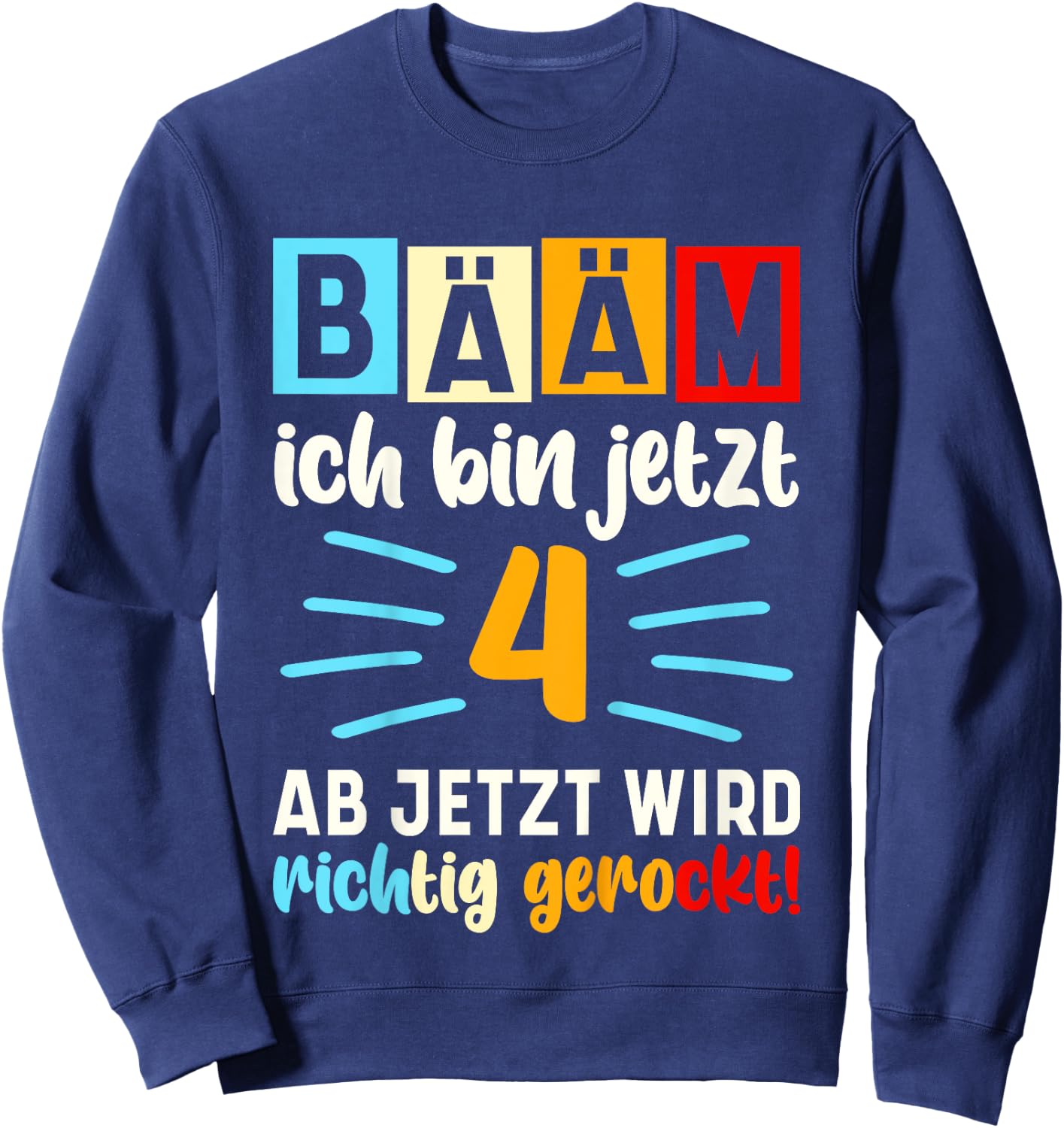 Children's with German Text "Ich bin jetzt 4 Birthday" [German Language], black Sweatshirt - Sweatshirt | Navy
