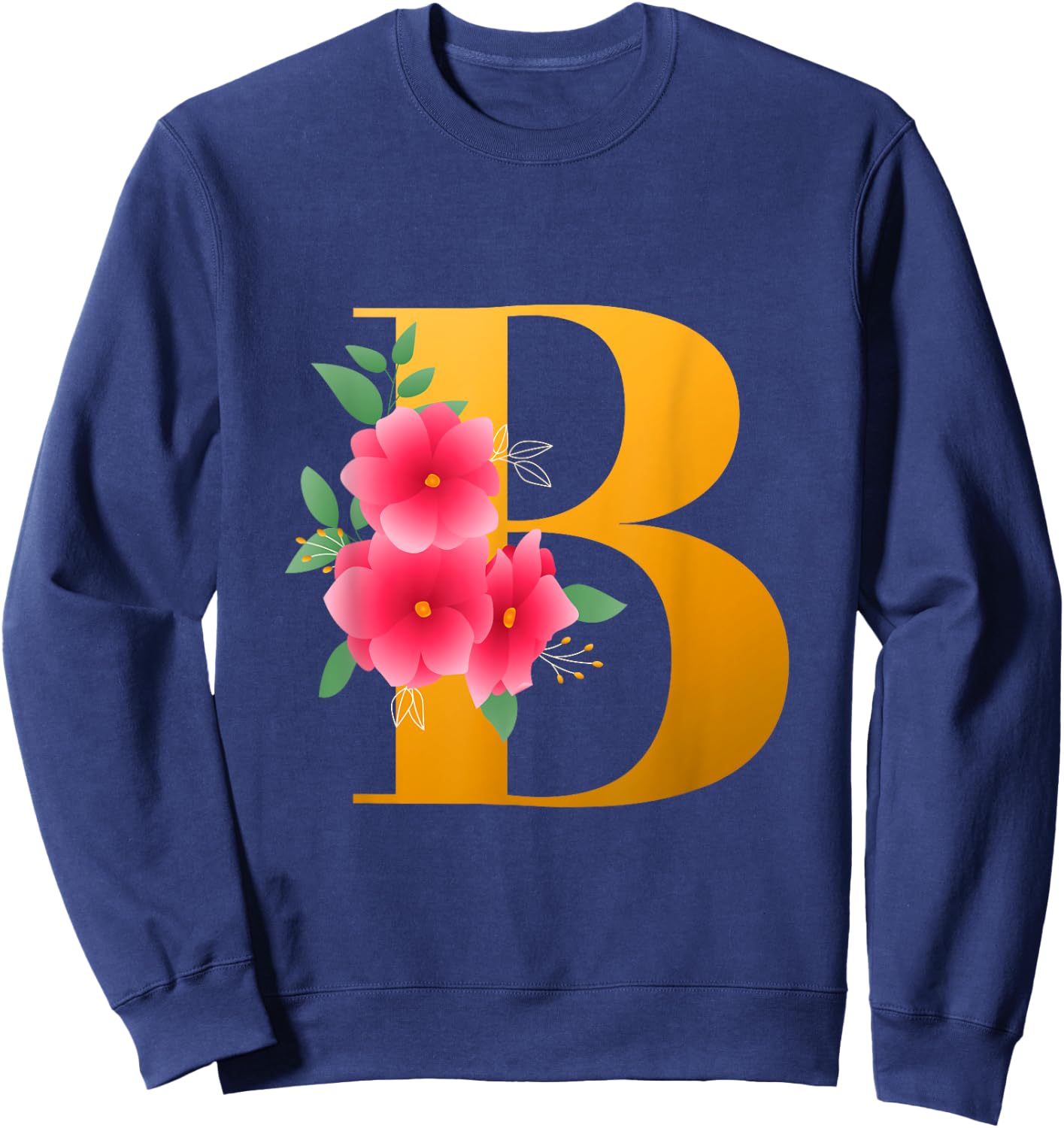 Floral B Alphabet Cute Initial Monogram Letter B Graphic Sweatshirt - Sweatshirt | Navy