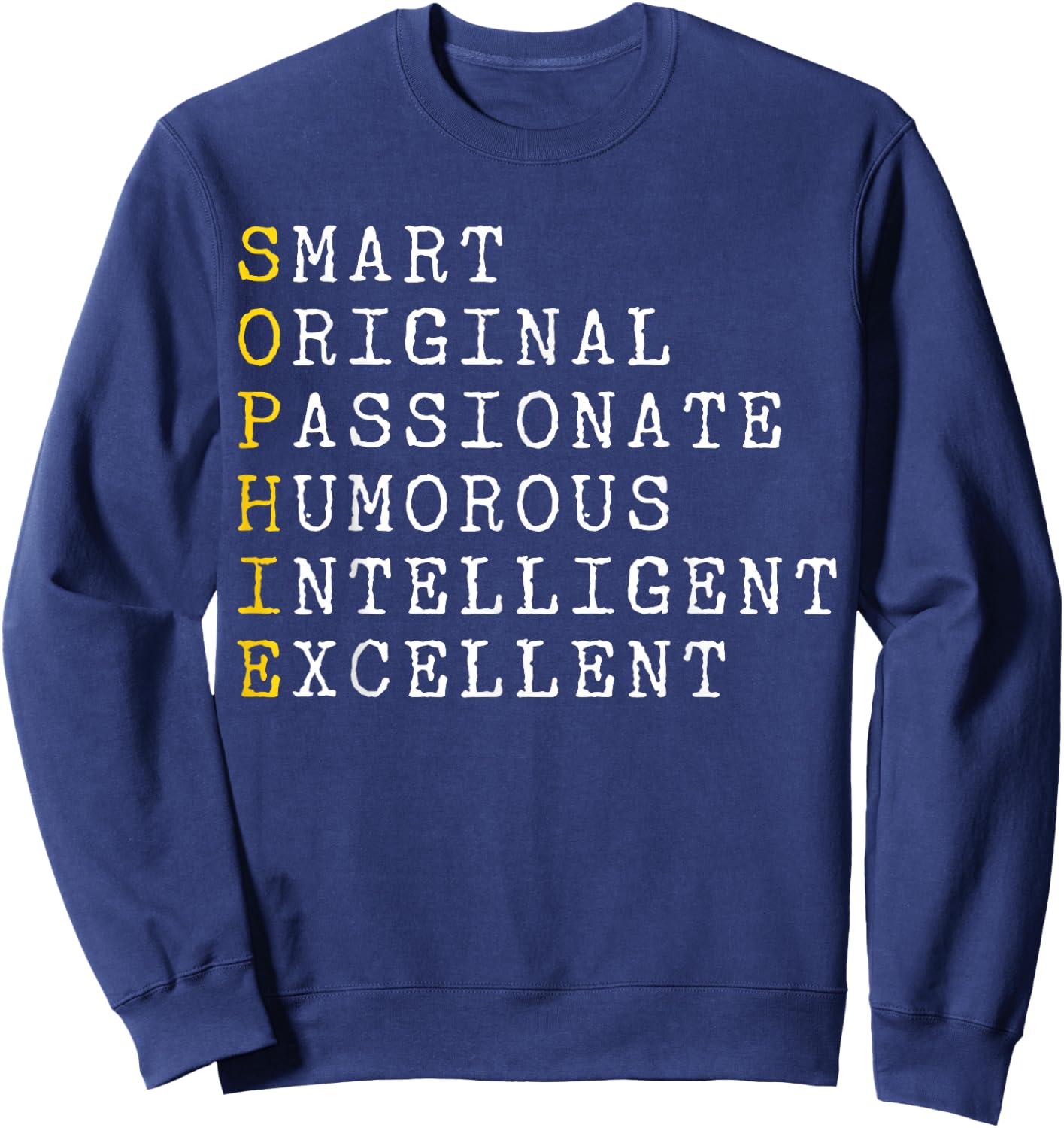 Sophie Adjectives Personalised Sophie Name Woman, Sophie Sweatshirt - Sweatshirt | Navy