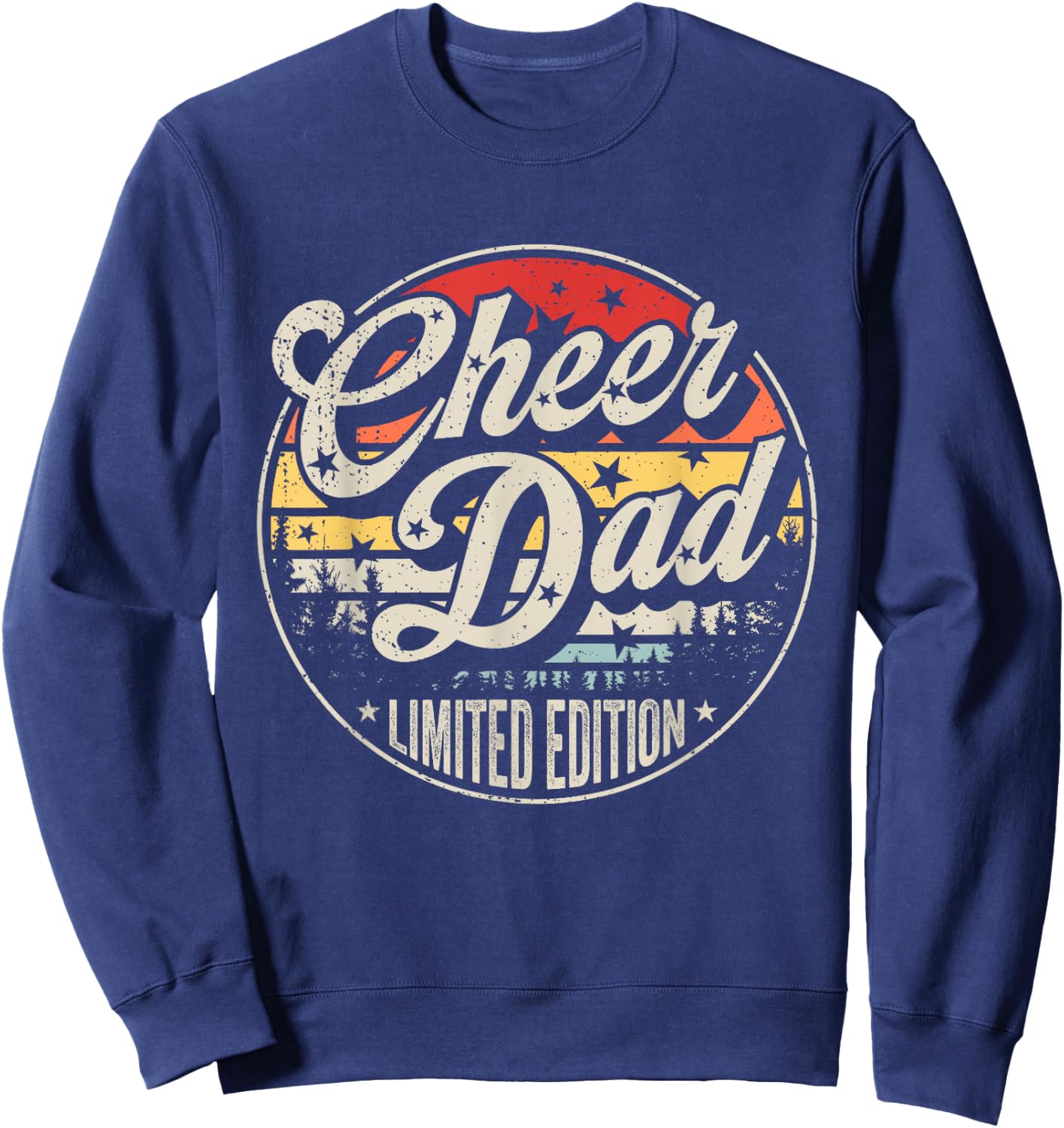 Cheer Dad Cheerleading Dad Retro Vintage Cheerleader Daddy Sweatshirt - Sweatshirt | Navy