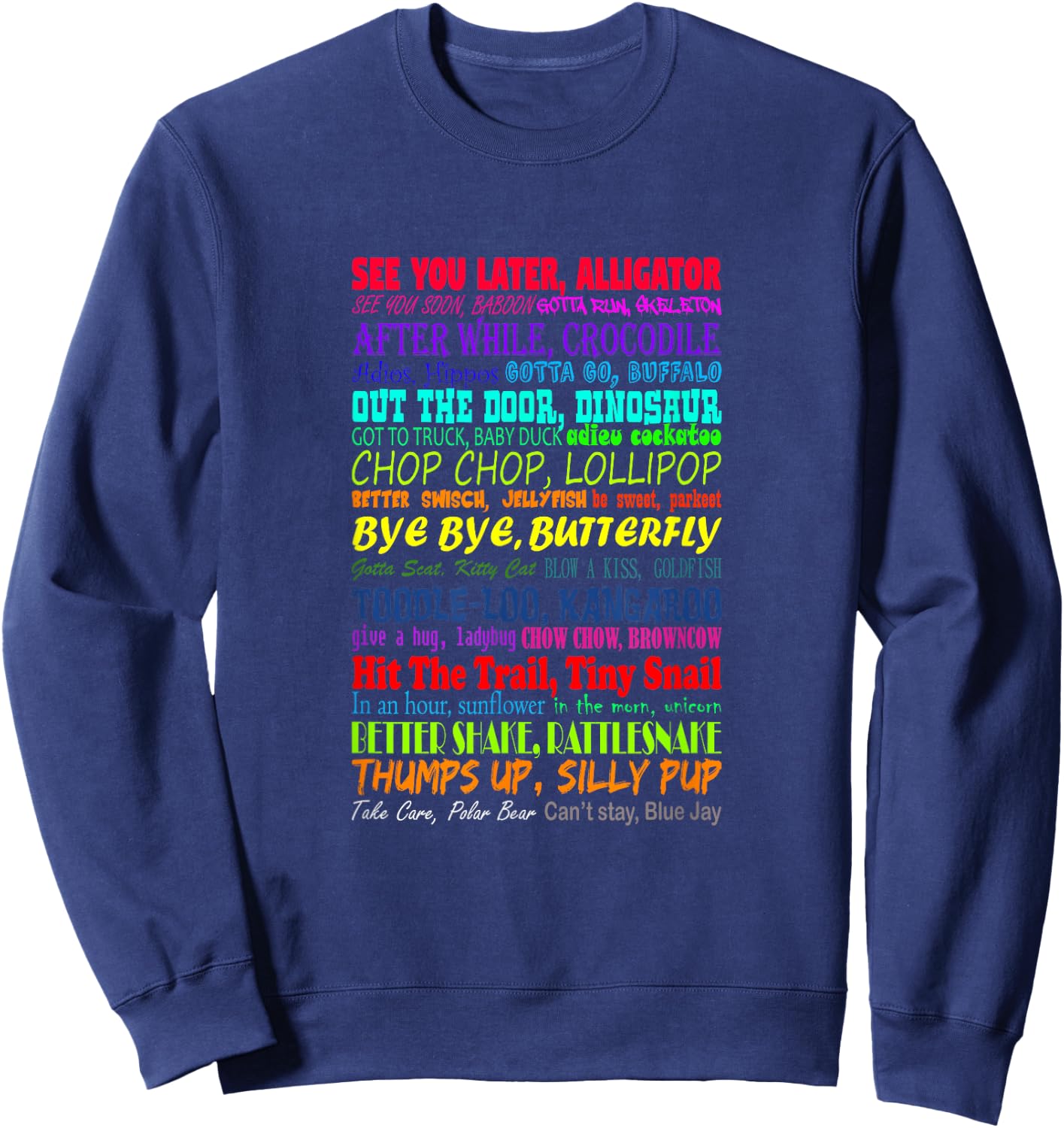 See You Later Alligator Sweatshirt - Sweatshirt | Navy