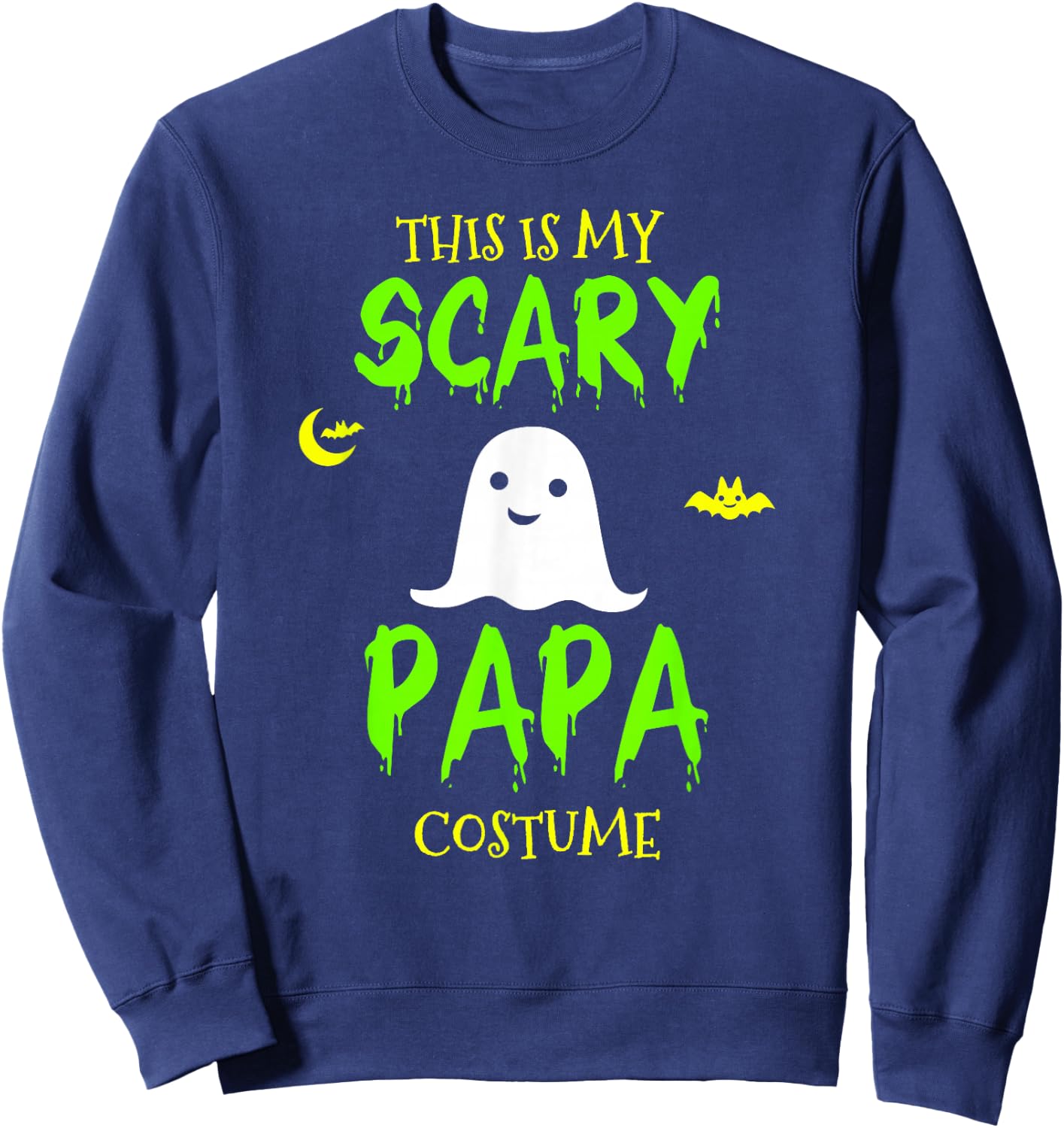 This Is My Scary Papa Costume Halloween Lazy Easy Sweatshirt - Sweatshirt | Navy