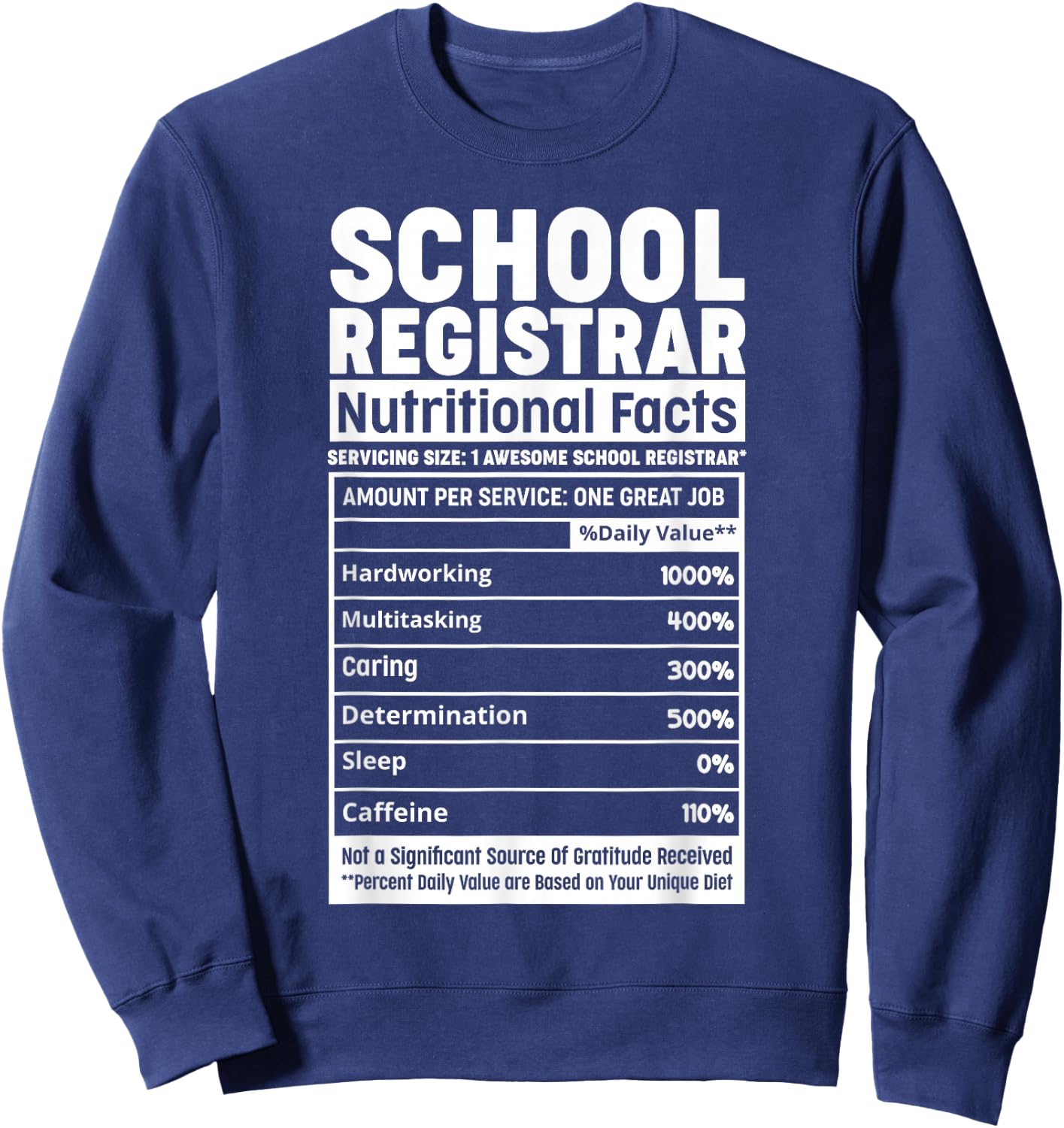 School Registrar Register School Appreciation Nutritional Sweatshirt - Sweatshirt | Navy