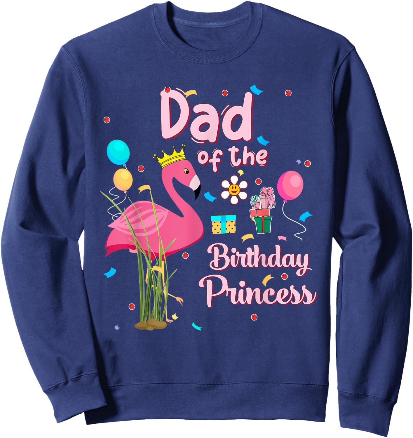 Dad of the Birthday Princess Pink Flamingo Party Squad Sweatshirt - Sweatshirt | Navy