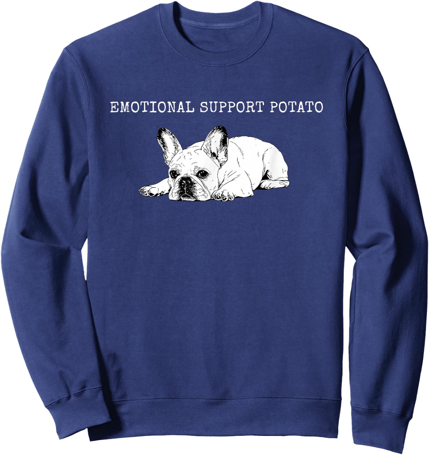Emotional Support Potato French Bulldog Sweatshirt - Sweatshirt | Navy