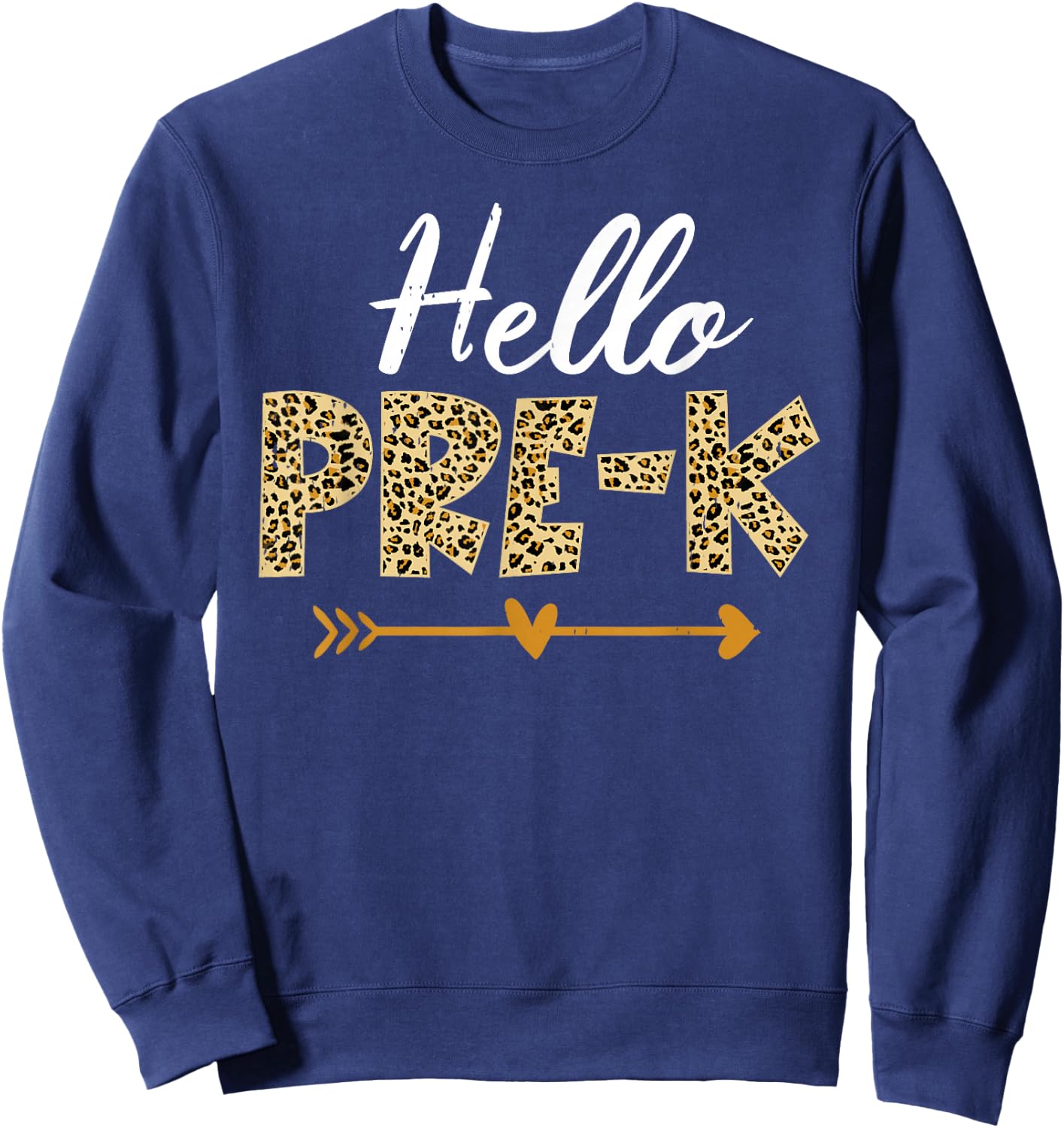 Hello Pre-K Leopard Pre-K Squad Teacher Kids Back To School Sweatshirt - Sweatshirt | Navy