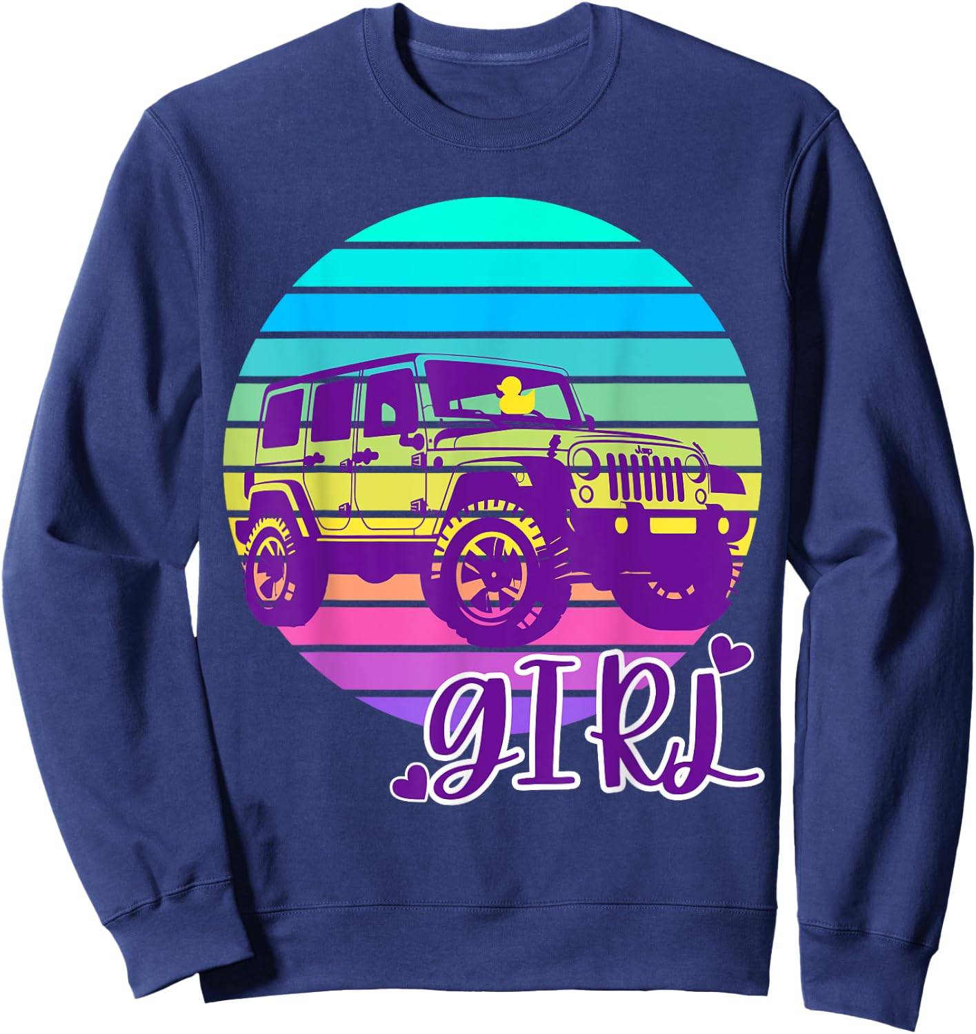 Cute Just A Girl Who Loves Off-Road SUV's Duck Tagging Fun Sweatshirt - Sweatshirt | Navy
