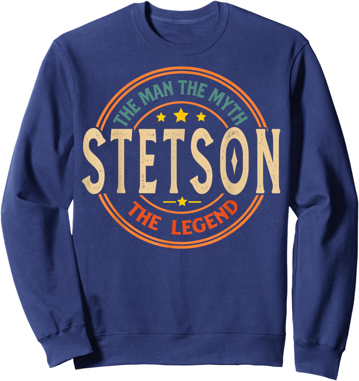 STETSON The Man The Myth The Legend Vintage Personalised , black Sweatshirt - Sweatshirt | Navy