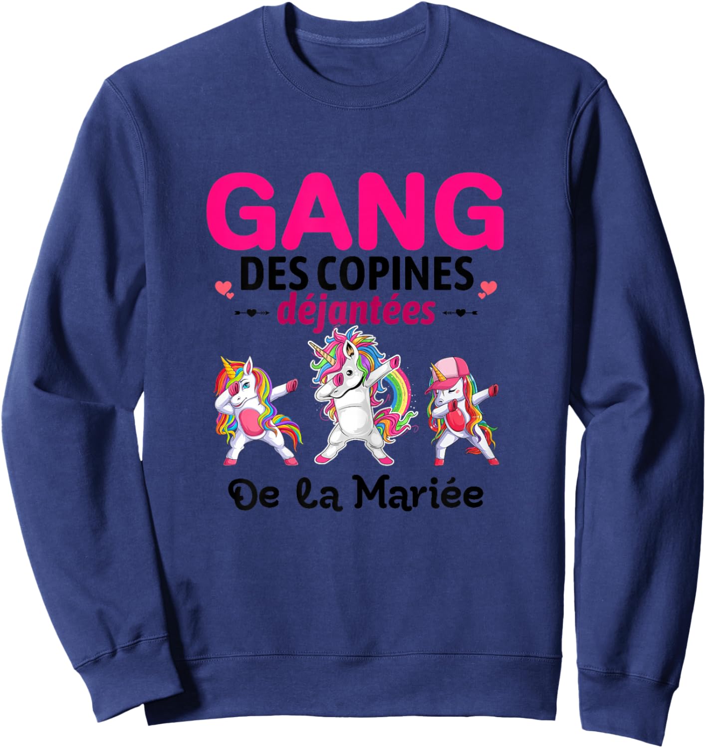 Gang Of Girlfriends Dejanted Bride To Be Bride EVJF Sweatshirt - Sweatshirt | Navy