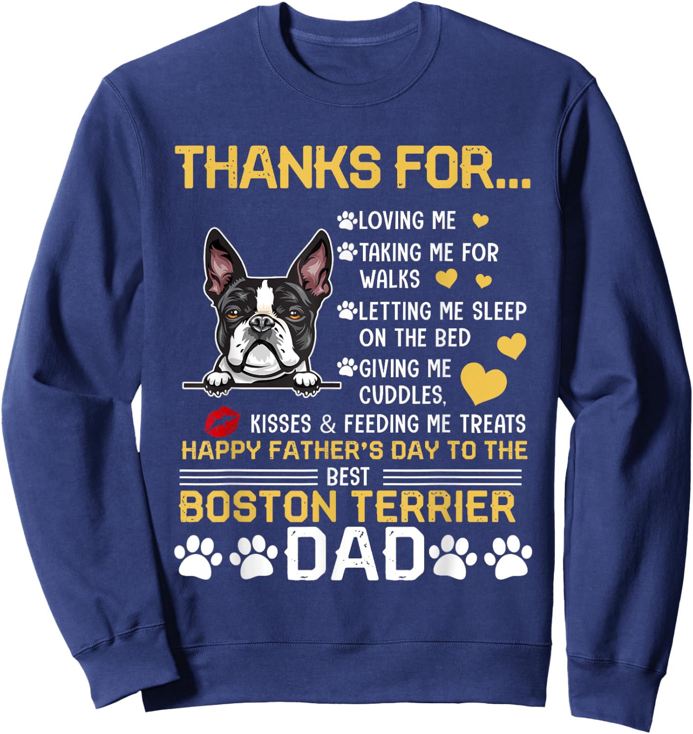 Best Boston Terrier Dog Dad Lover Happy Father's Day Sweatshirt - Sweatshirt | Navy